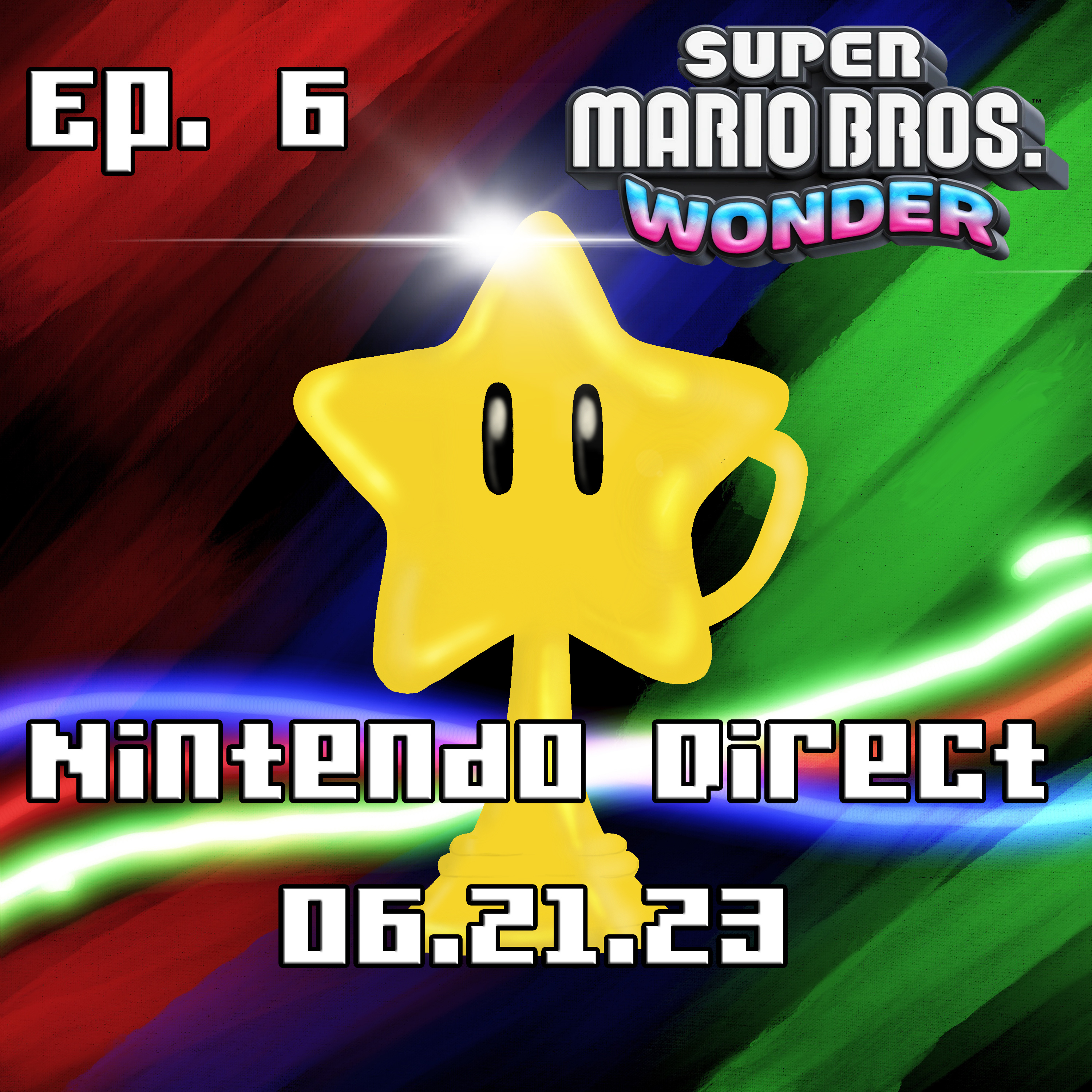 Ep. 6 Nintendo Direct 06.21.23 Mario Mar1gu4n4