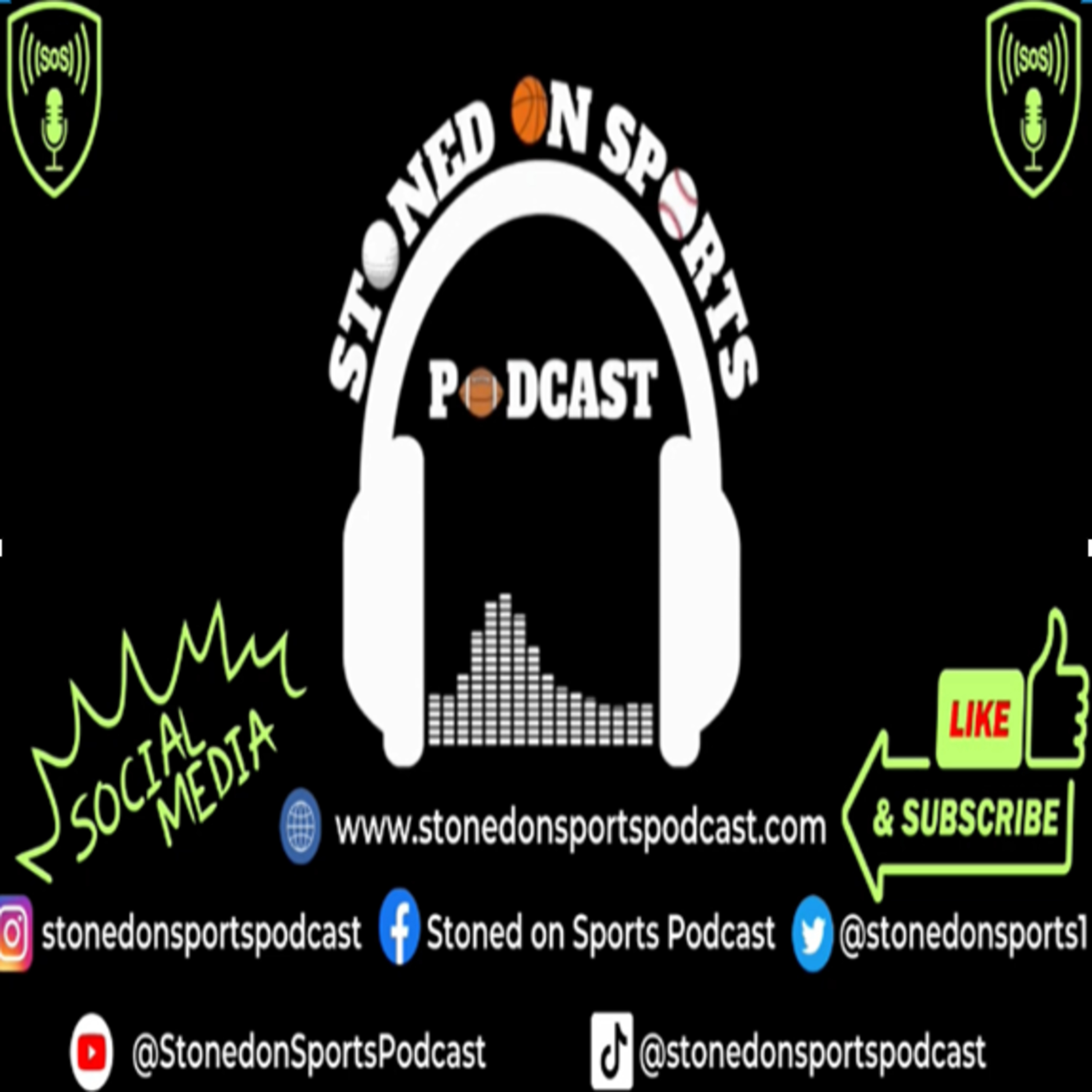 Stoned on Sports Podcast