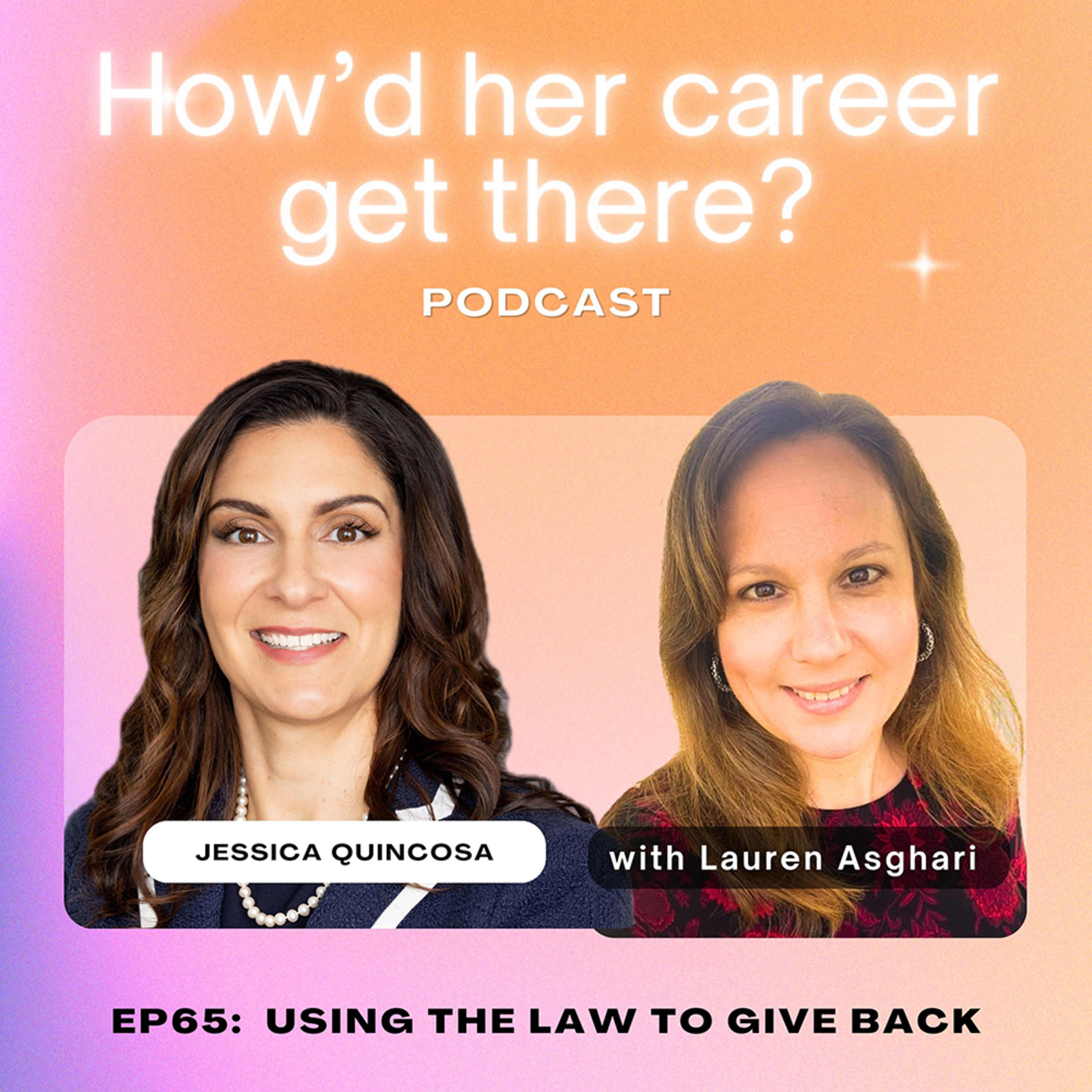 Episode 65: Using the Law to Give Back