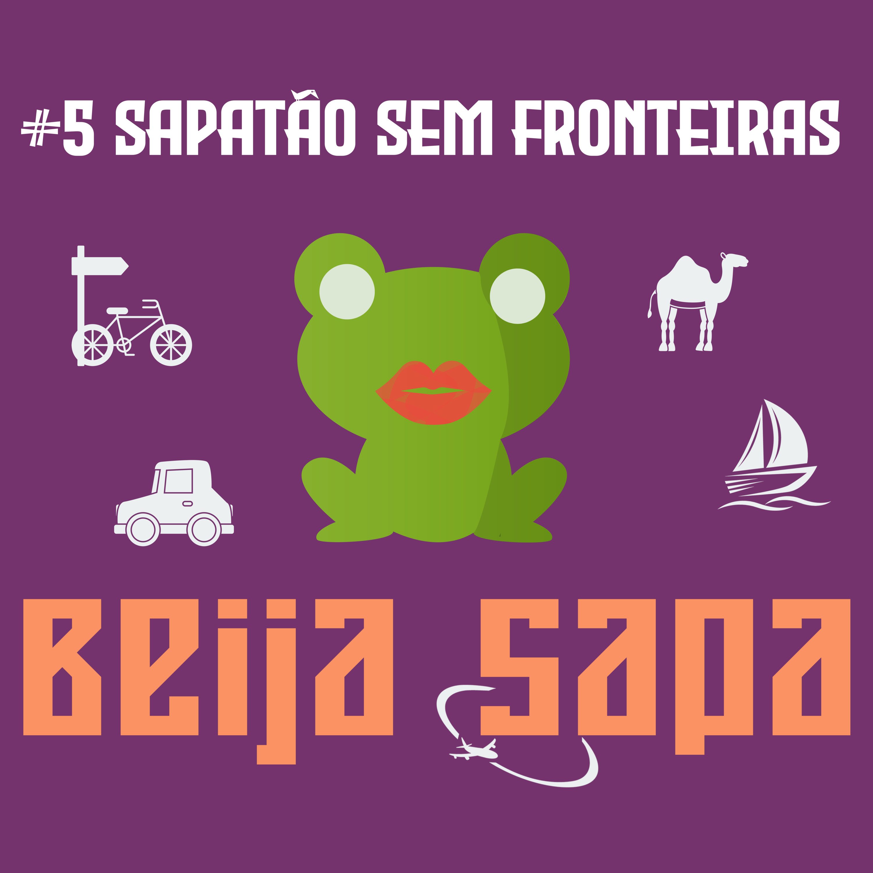 Sapatão sem Fronteiras | Beija Sapa #5 episode artwork