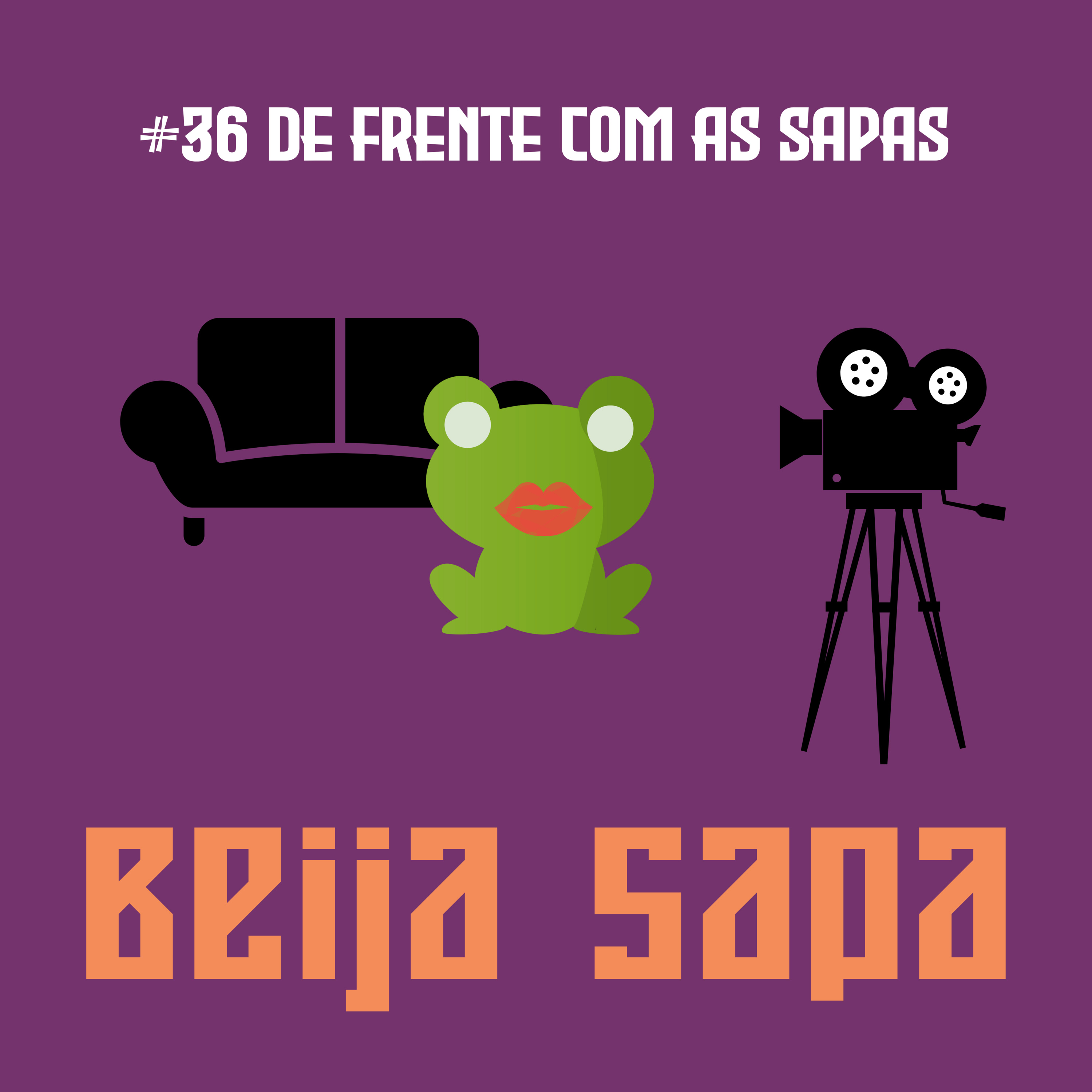De Frente com as Sapas | Beija Sapa #36 episode artwork
