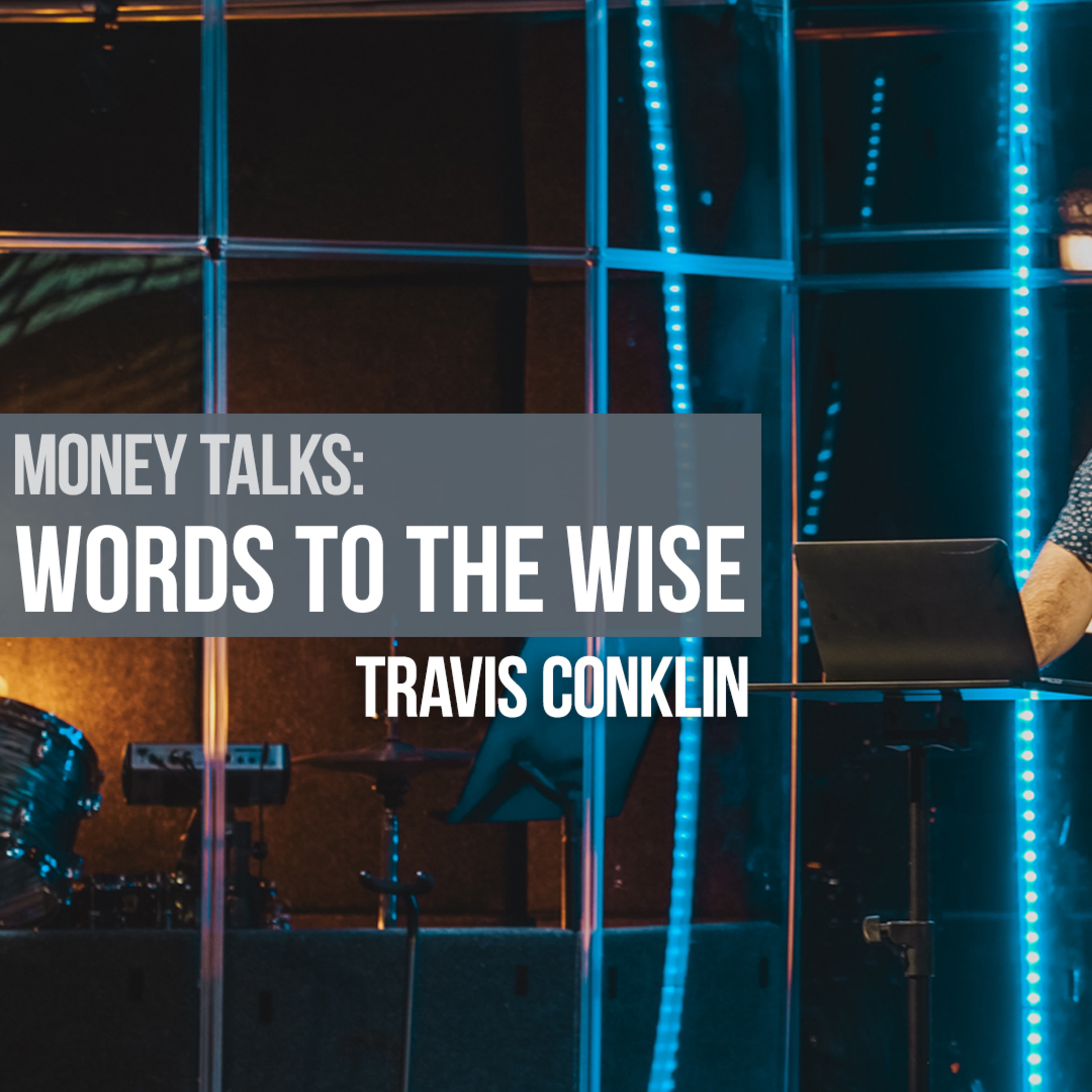 Word To The Wise (Travis Conklin) episode artwork