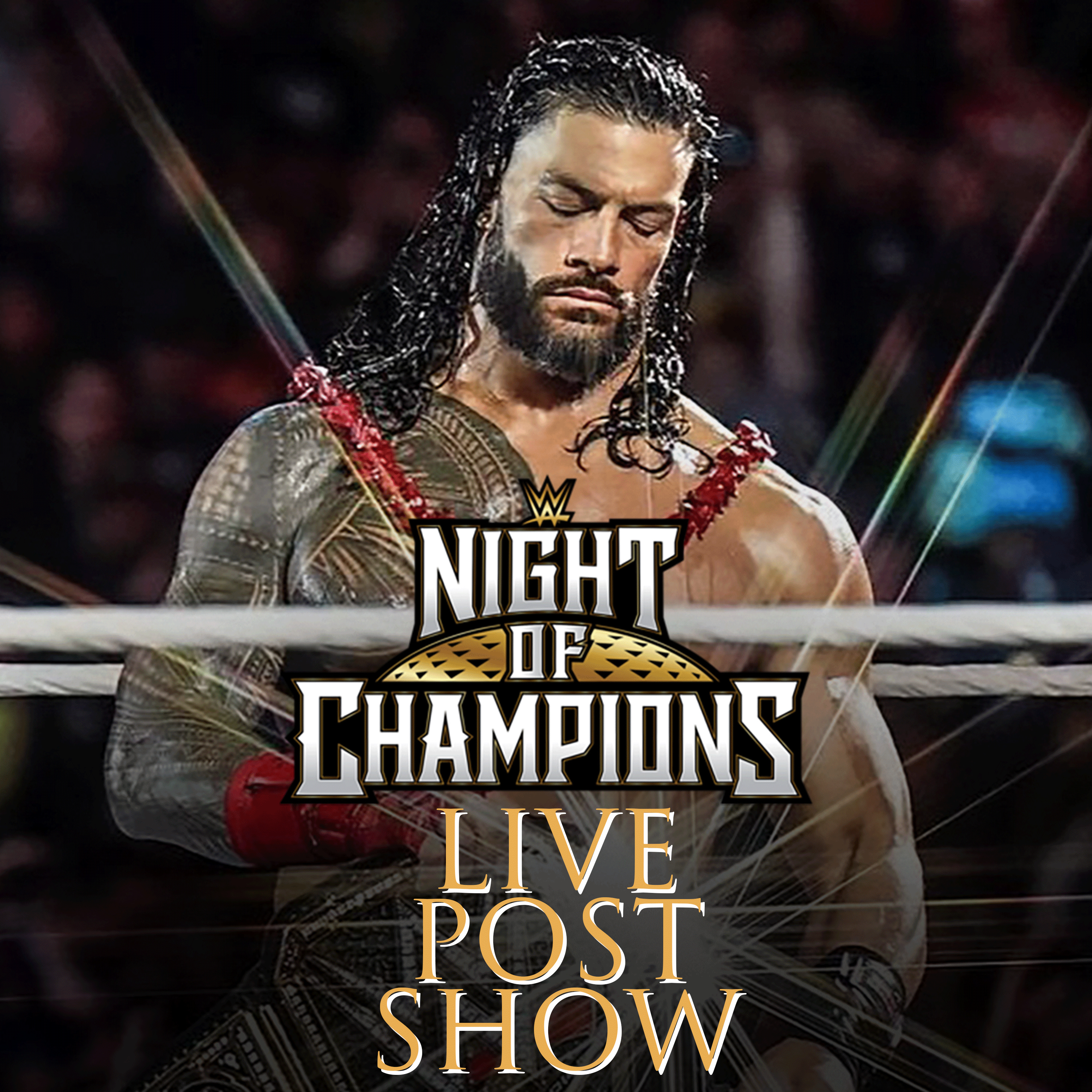 WWE Night of Champions LIVE Post Show