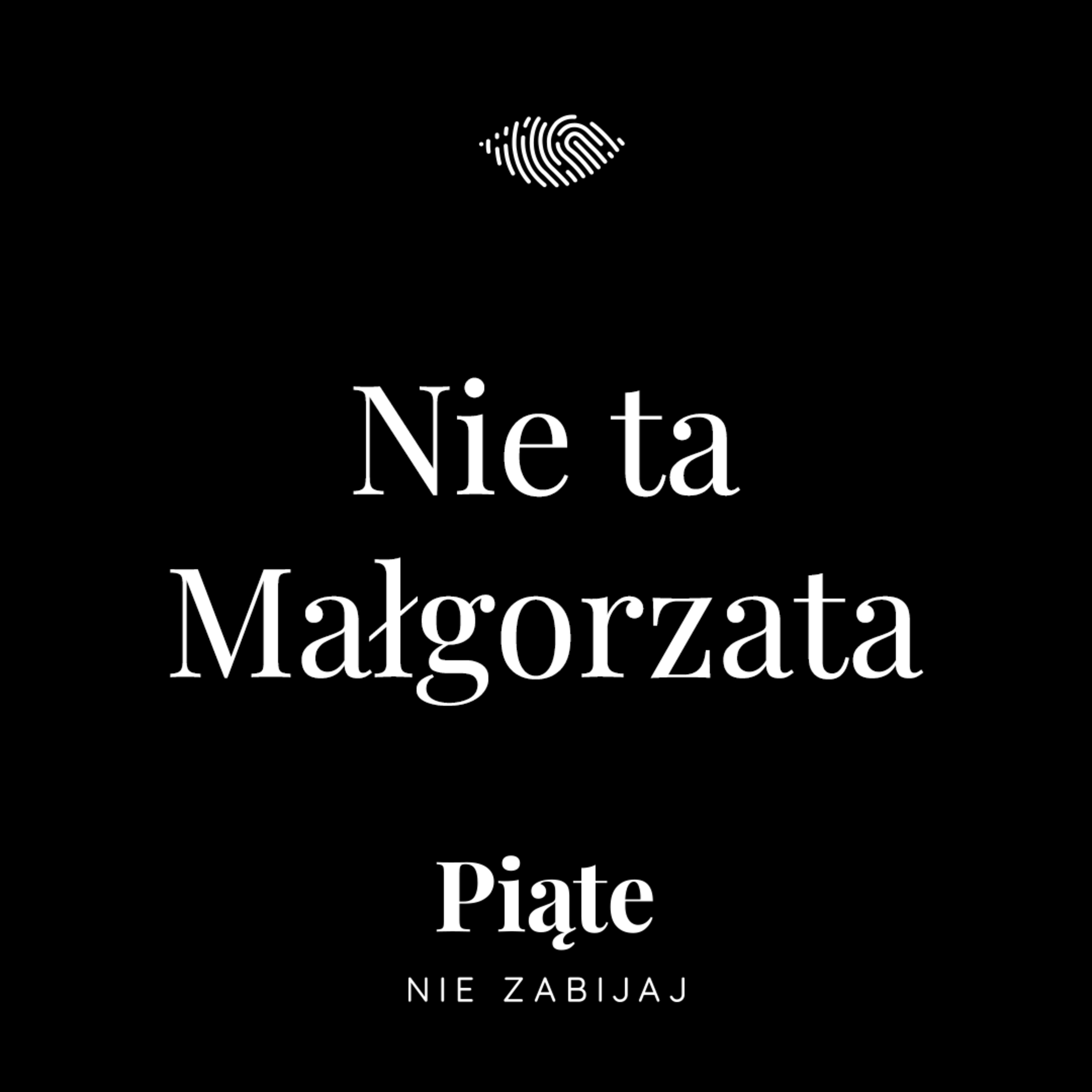 211. Nie ta Małgorzata | Małgorzata Targowska-Grabińska | Warszawa 1985