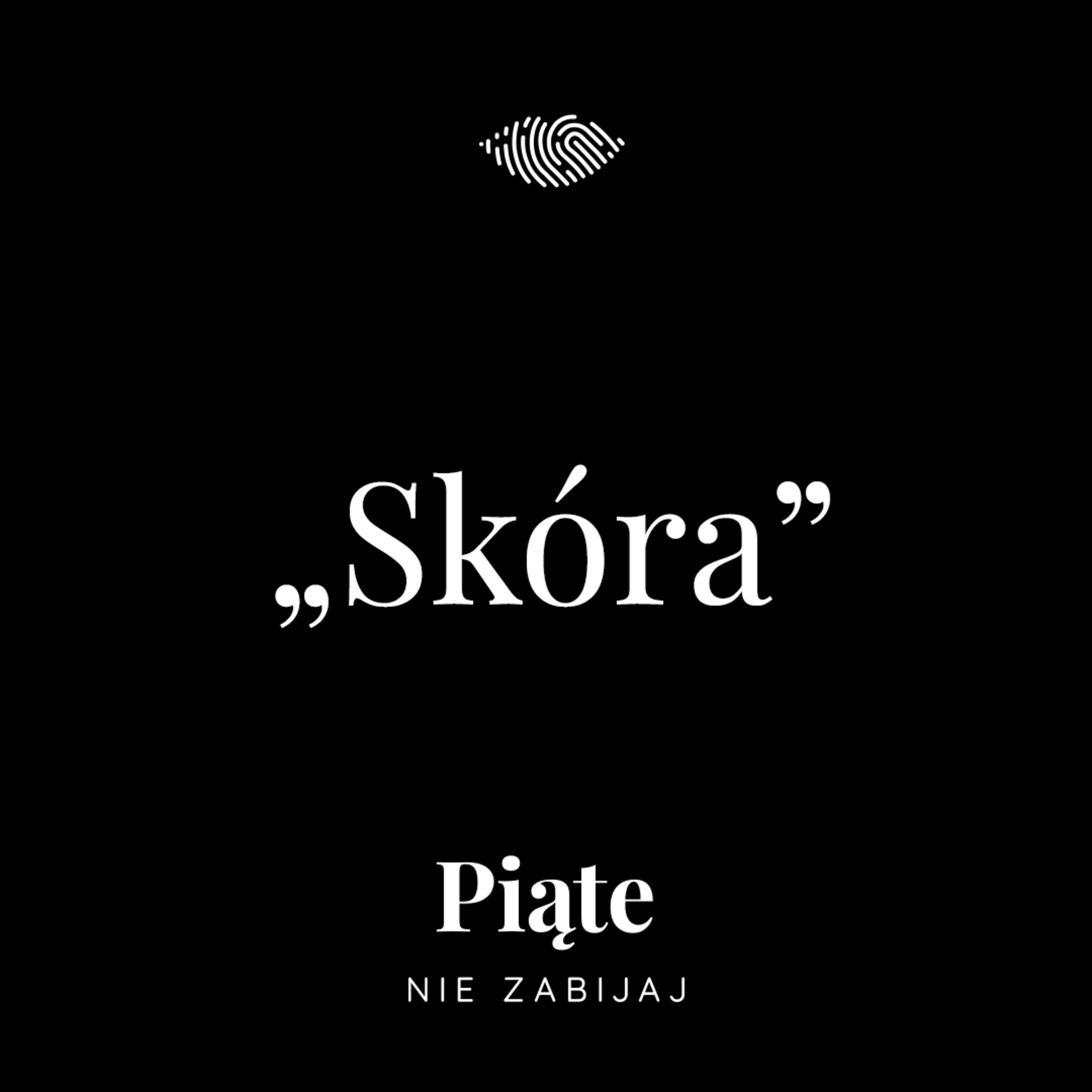 226. Kryptonim „Skóra”. Czy to w ogóle było morderstwo? Część 2 226. Kryptonim „Skóra”. Czy to w ogóle było morderstwo? Część 2