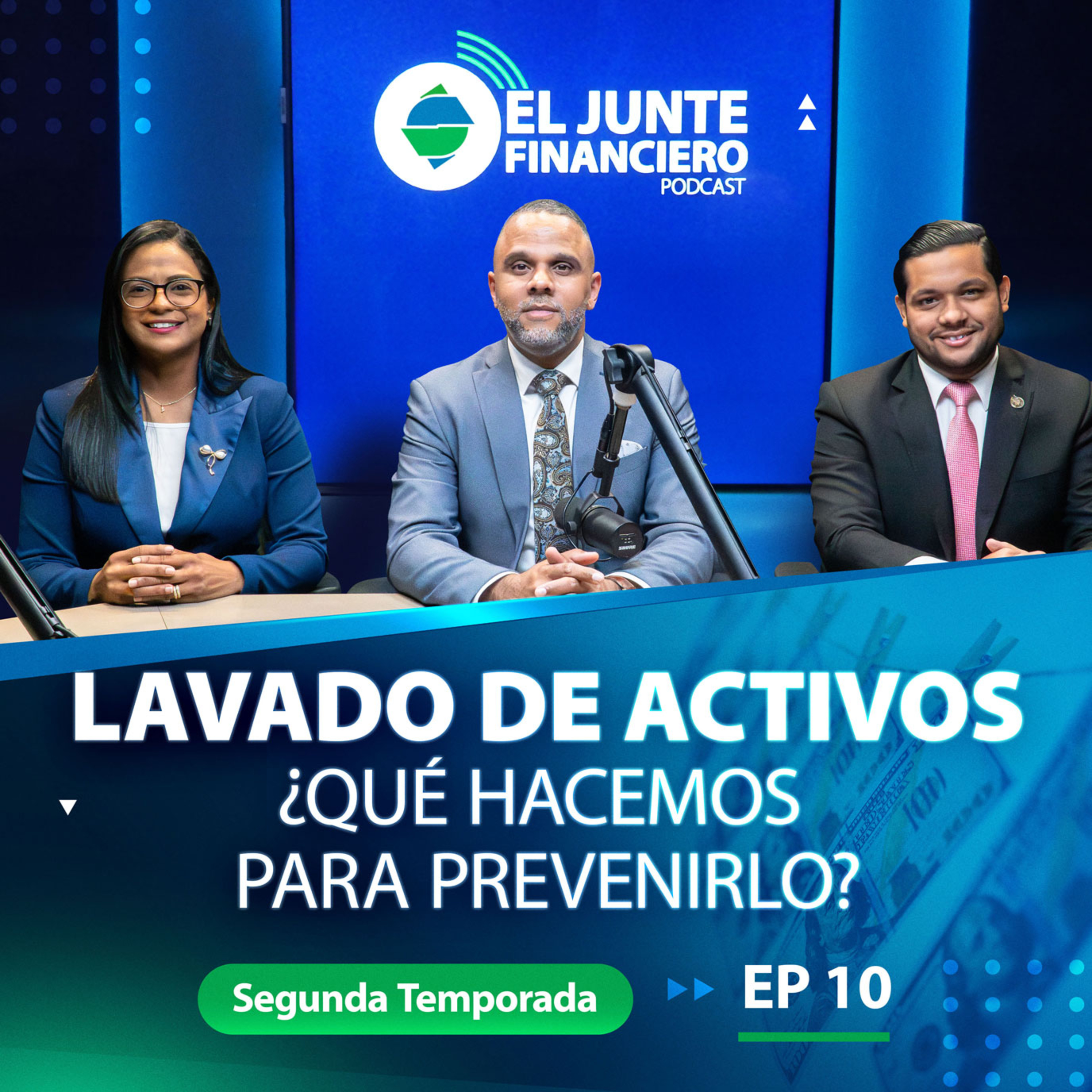 #18 Lavado de activos ¿Qué hacemos para prevenirlo?