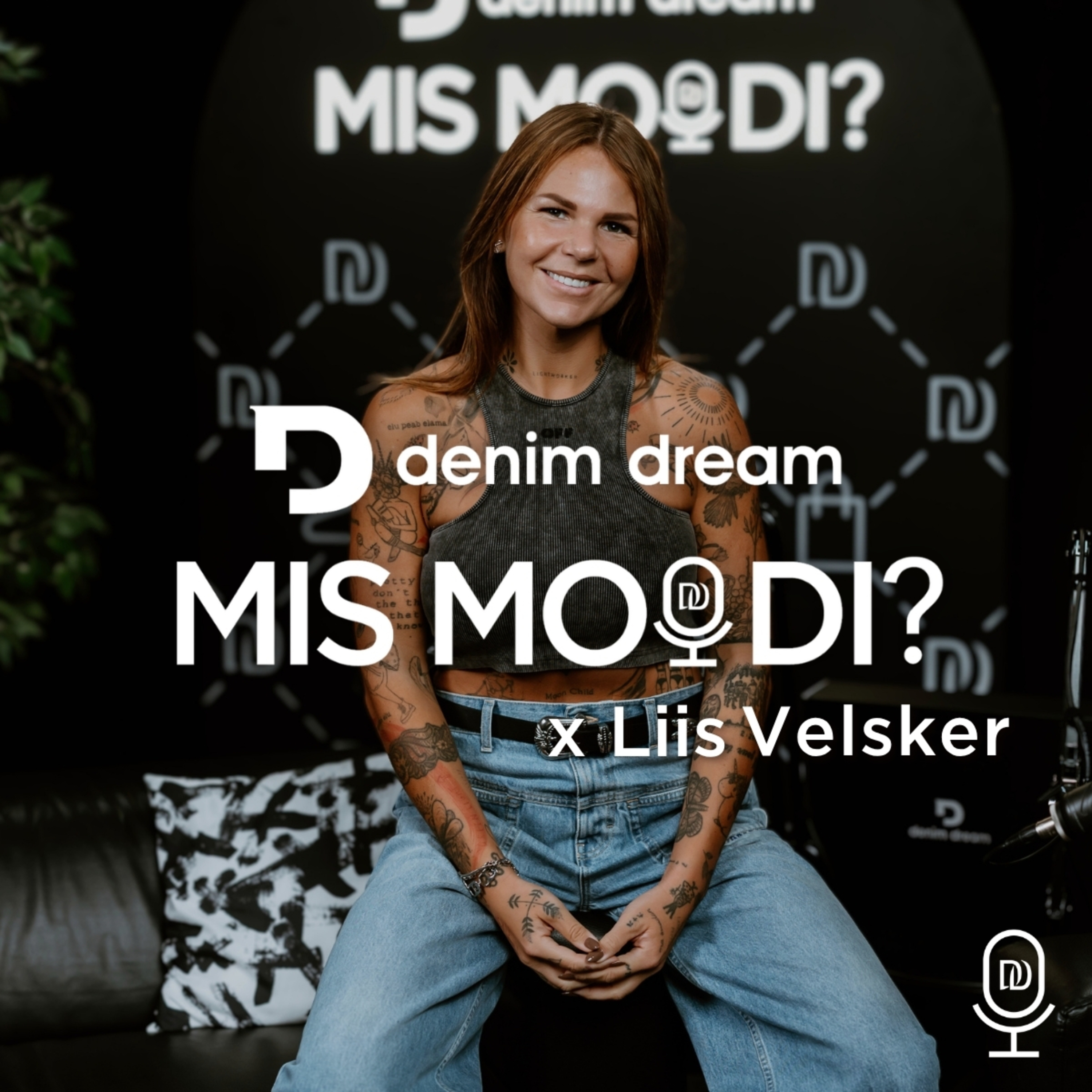 #38 Liis Velsker – ma tegin vana Liisuga game over’i ja lõin maailma, kus mul on iseendaga hea olla