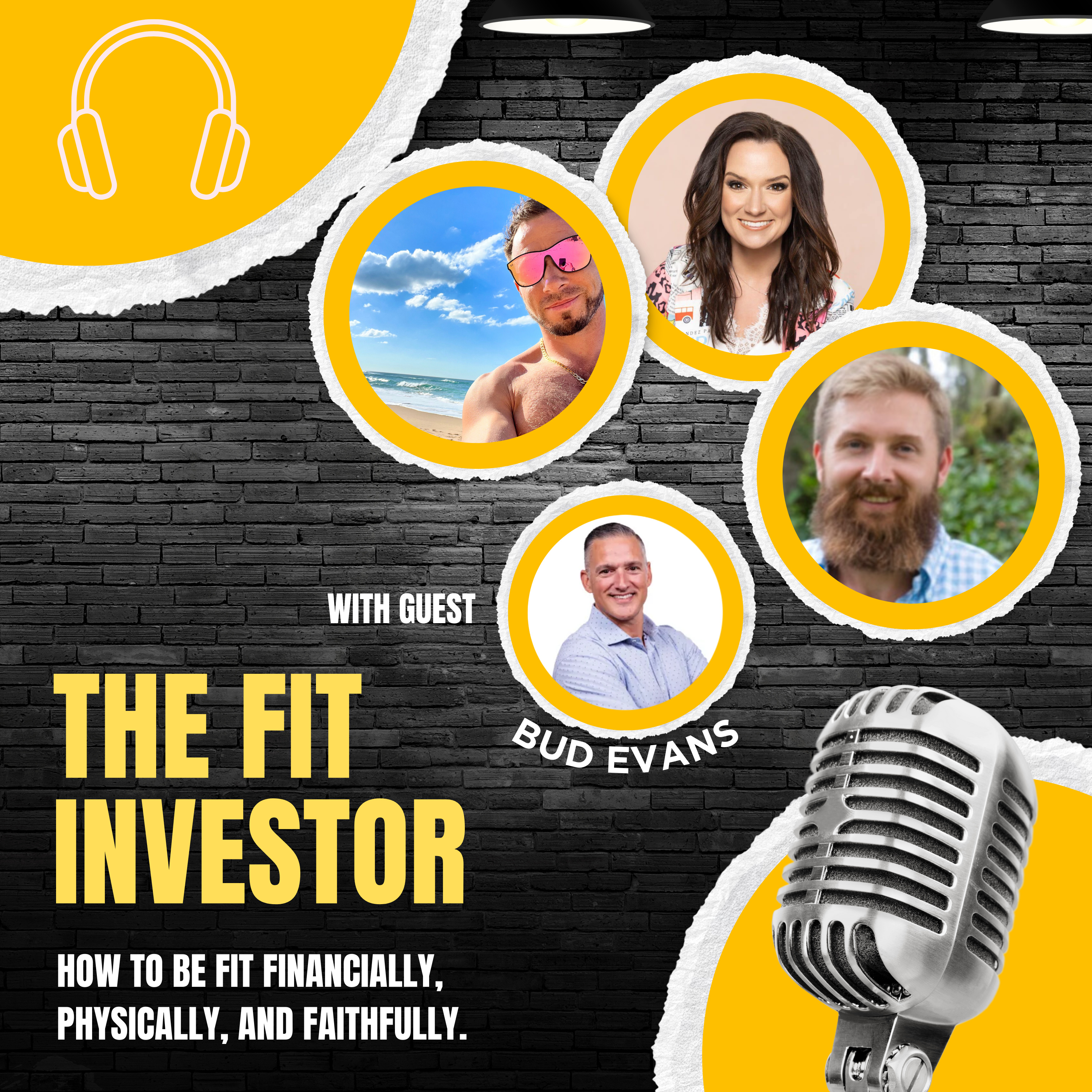 The Fit Investor: How To Be Fit Financially, Physically, and Faithfully