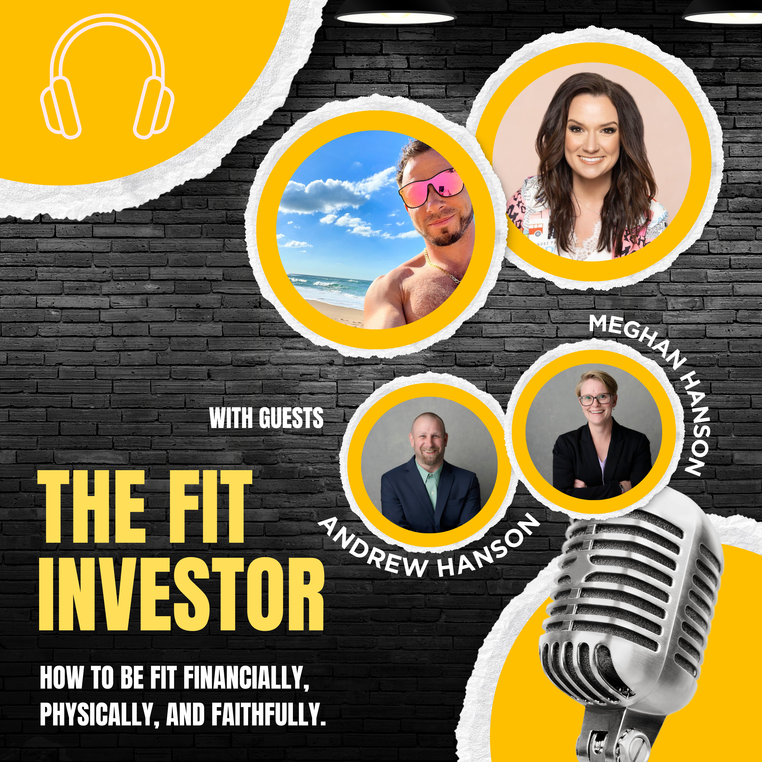 The Fit Investor: How To Be Fit Financially, Physically, and Faithfully