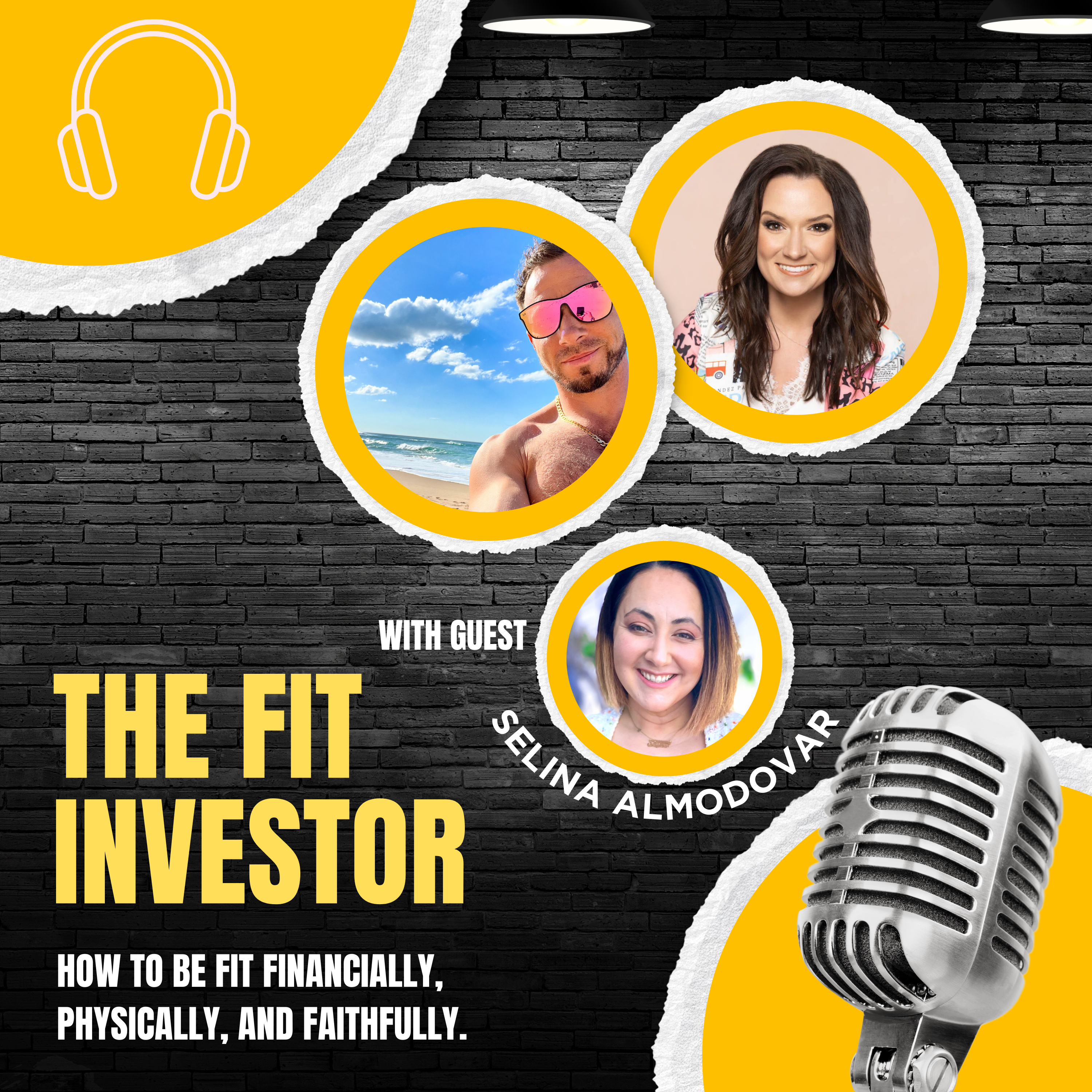 The Fit Investor: How To Be Fit Financially, Physically, and Faithfully