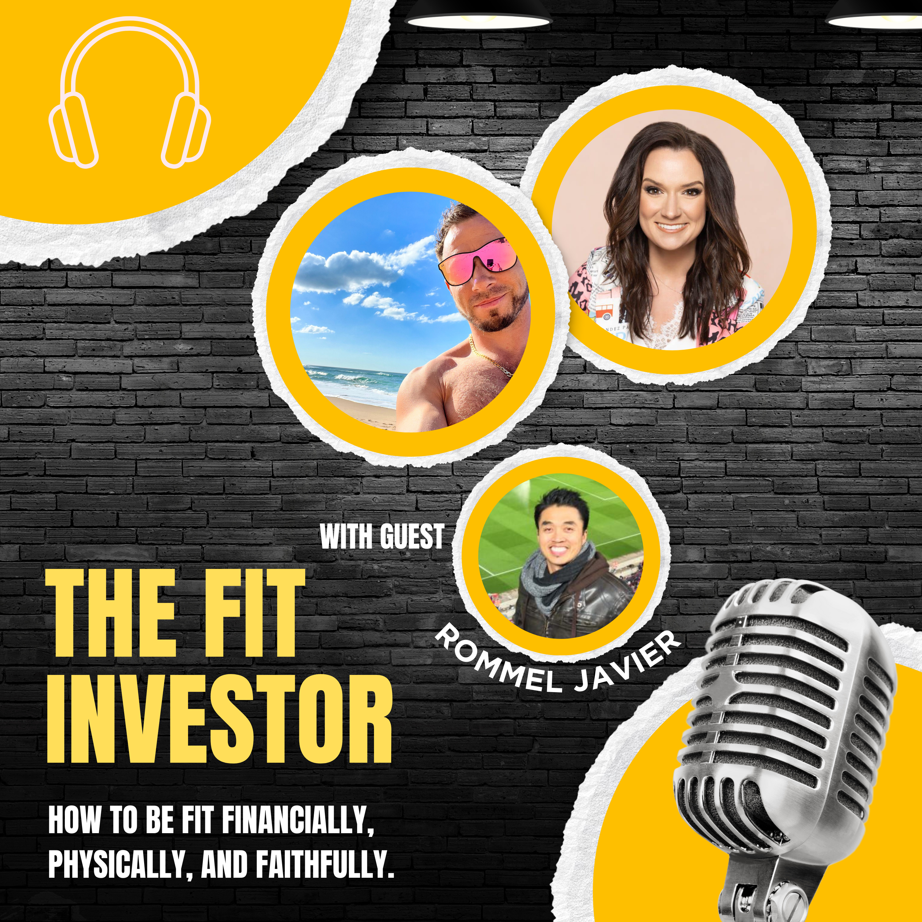 The Fit Investor: How To Be Fit Financially, Physically, and Faithfully