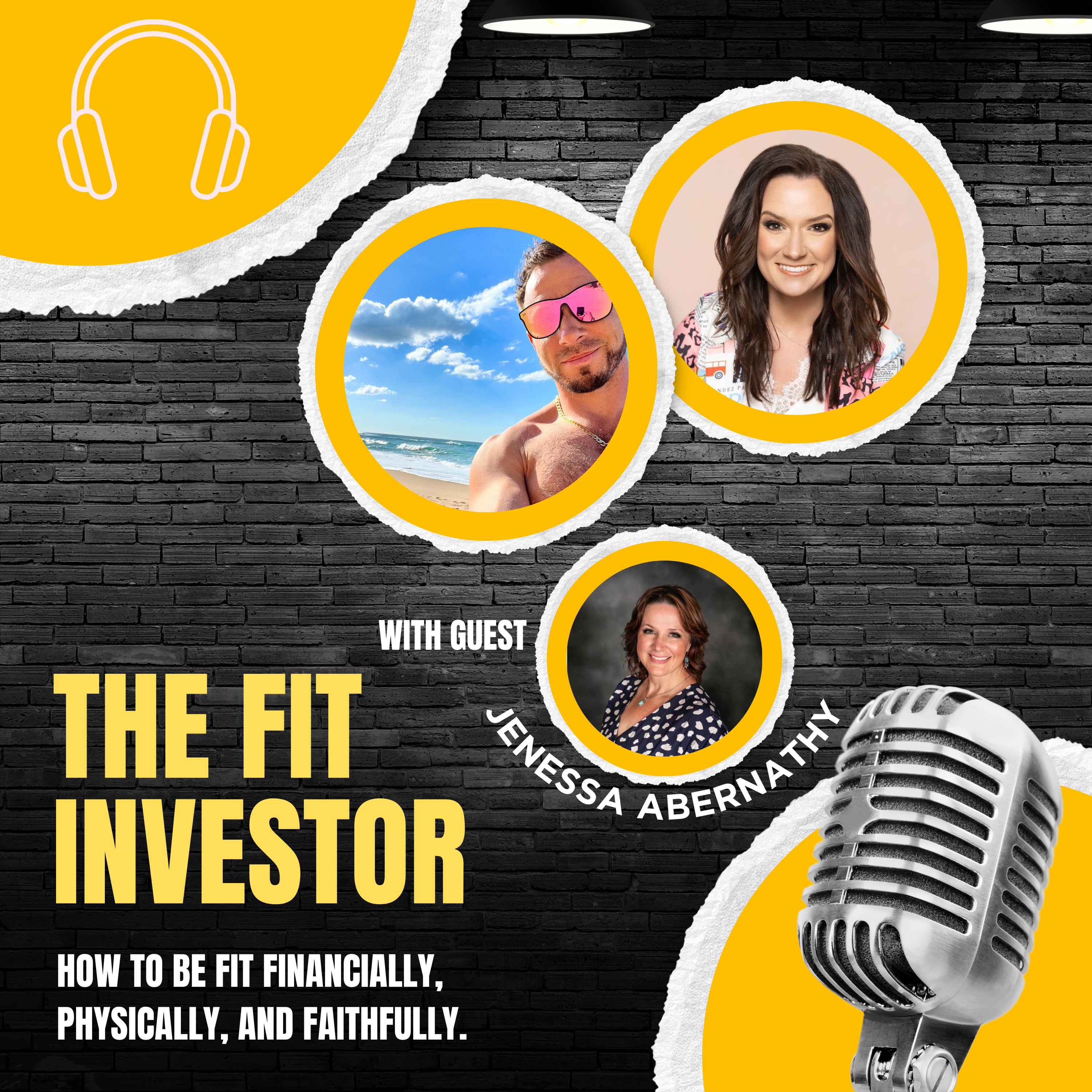 The Fit Investor: How To Be Fit Financially, Physically, and Faithfully