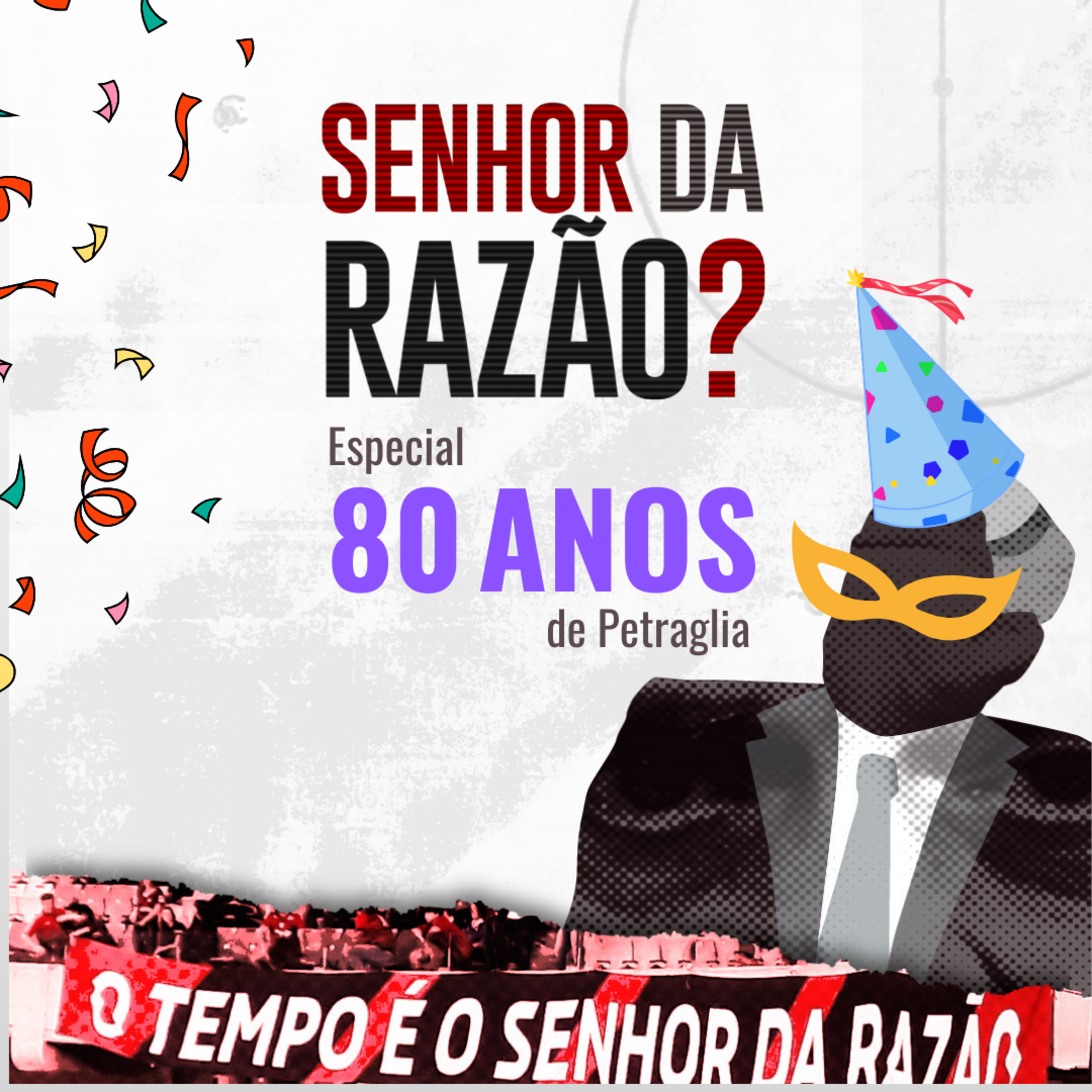 Senhor da Razão? - Mario Celso Petraglia e o Athletico Paranaense