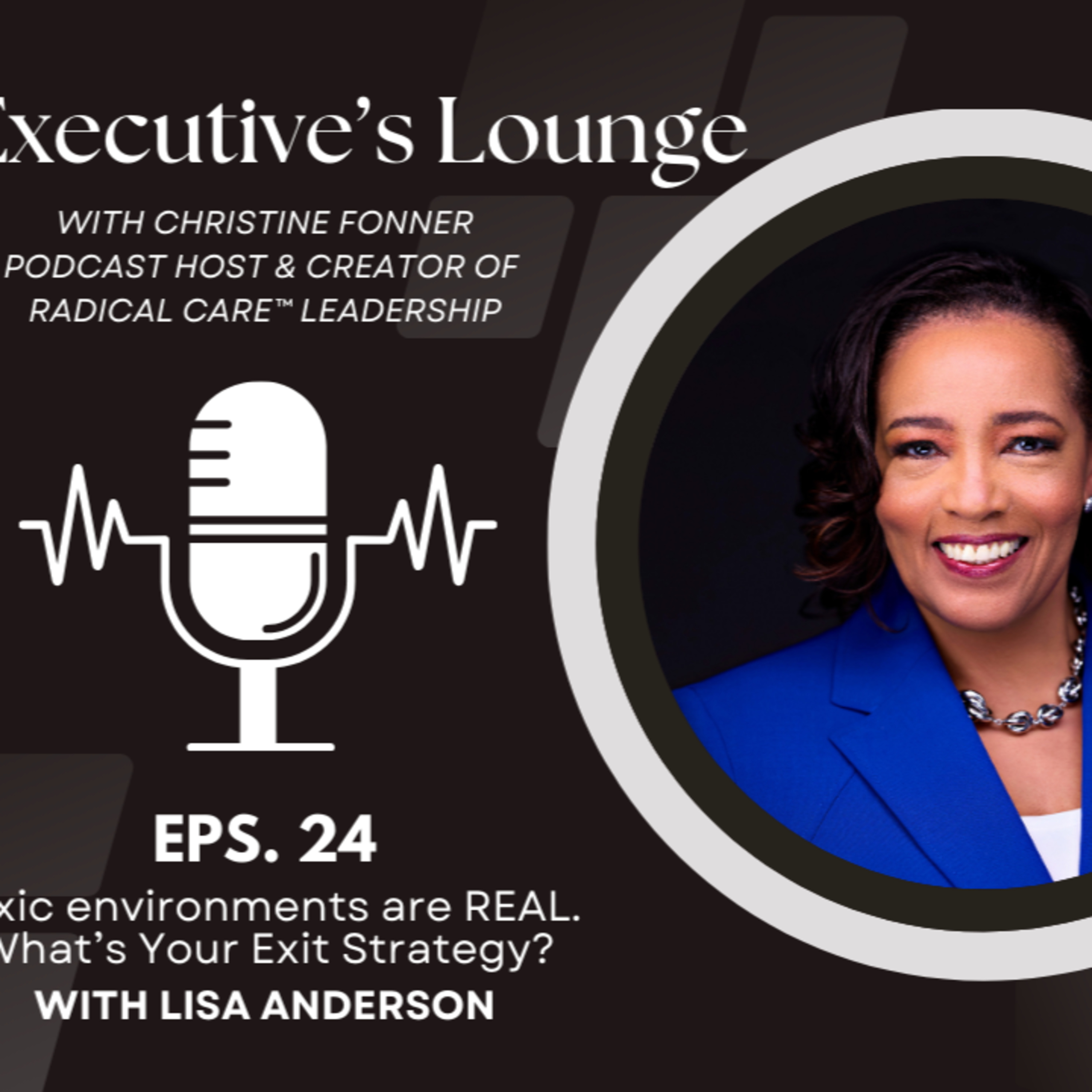 The Executives\' Lounge: Re-Defining Leadership, One Story at a Time