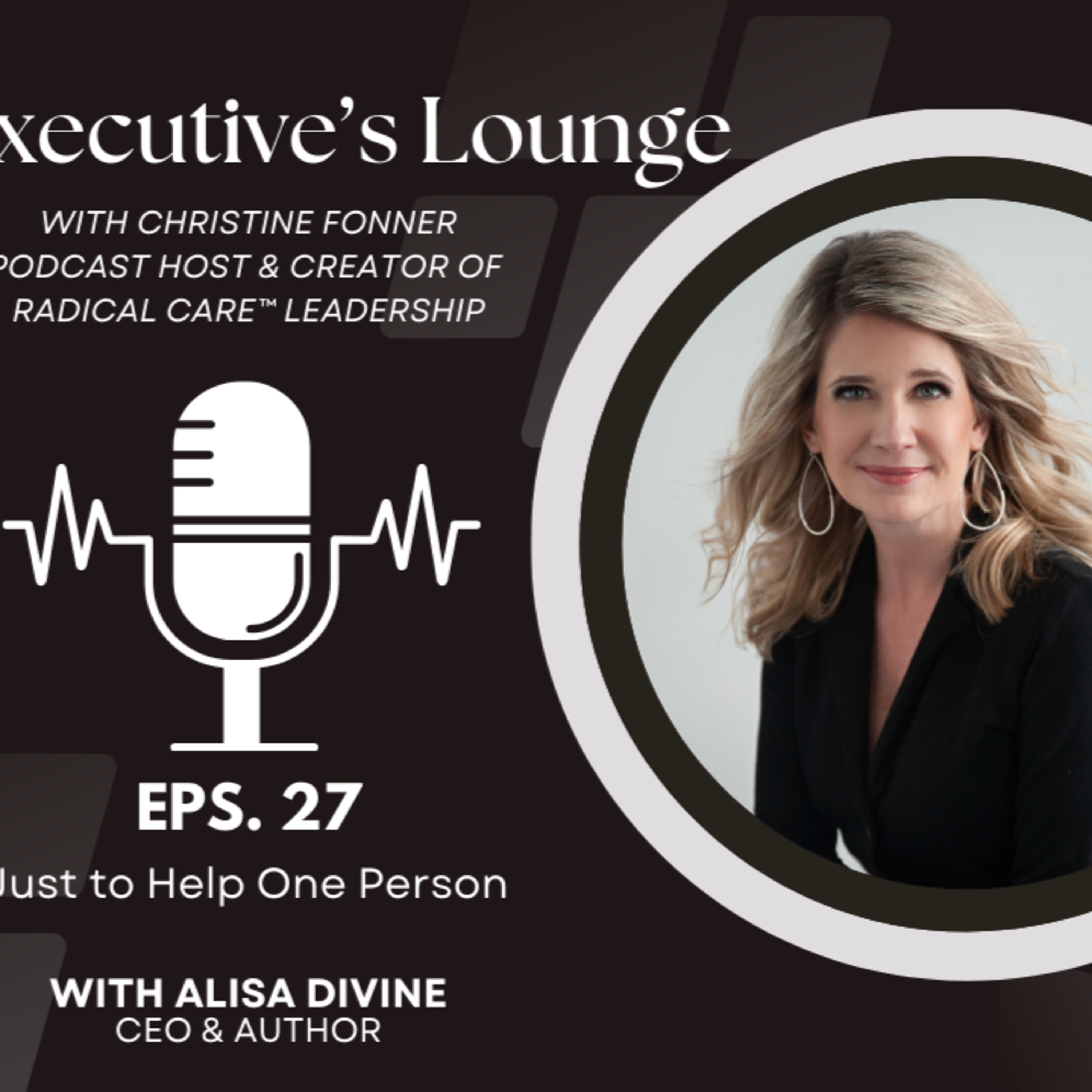 The Executives\' Lounge: Re-Defining Leadership, One Story at a Time