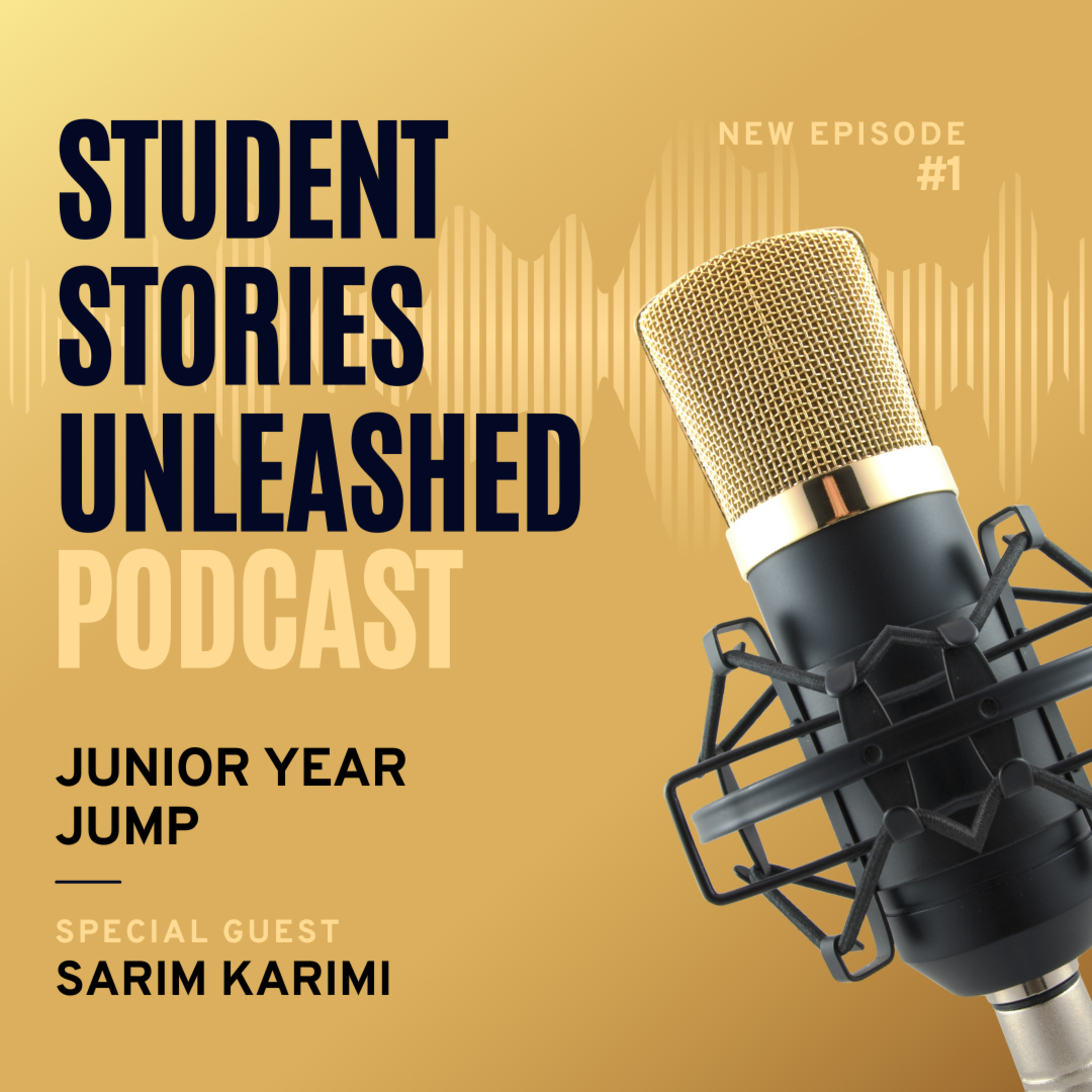 Episode 1: Junior Year Jump with Sarim episode artwork