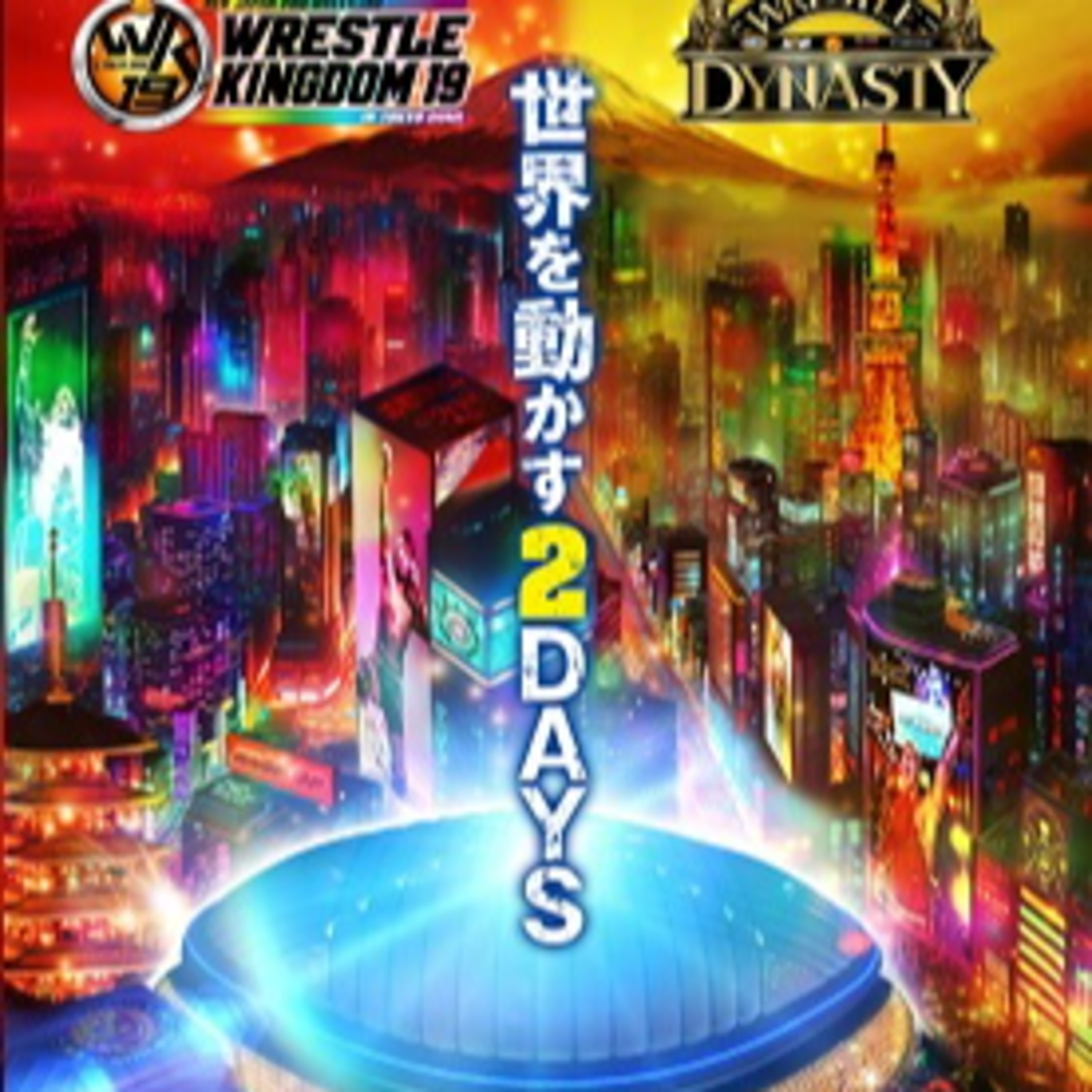 Capítulo 385, Análisis Wrestle Kingdom 19 y Wrestle Dynasty.  episode artwork