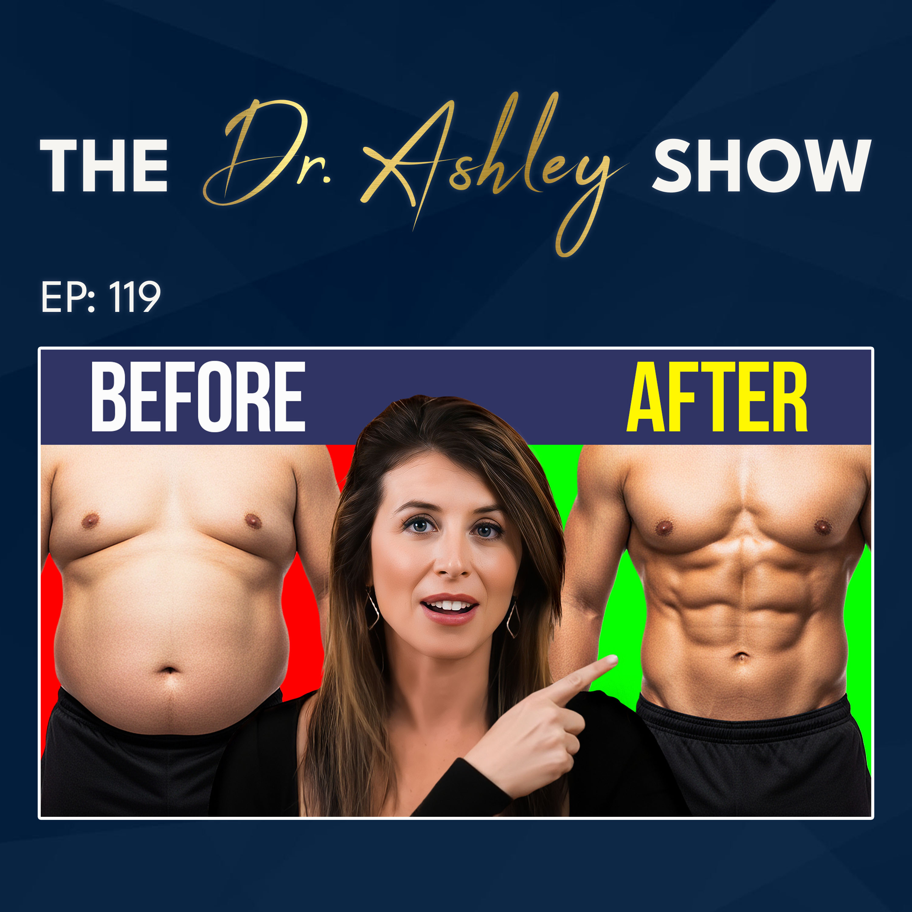 119. The Most Overlooked Cause of Weight Gain (And How To Stop It FAST) episode artwork