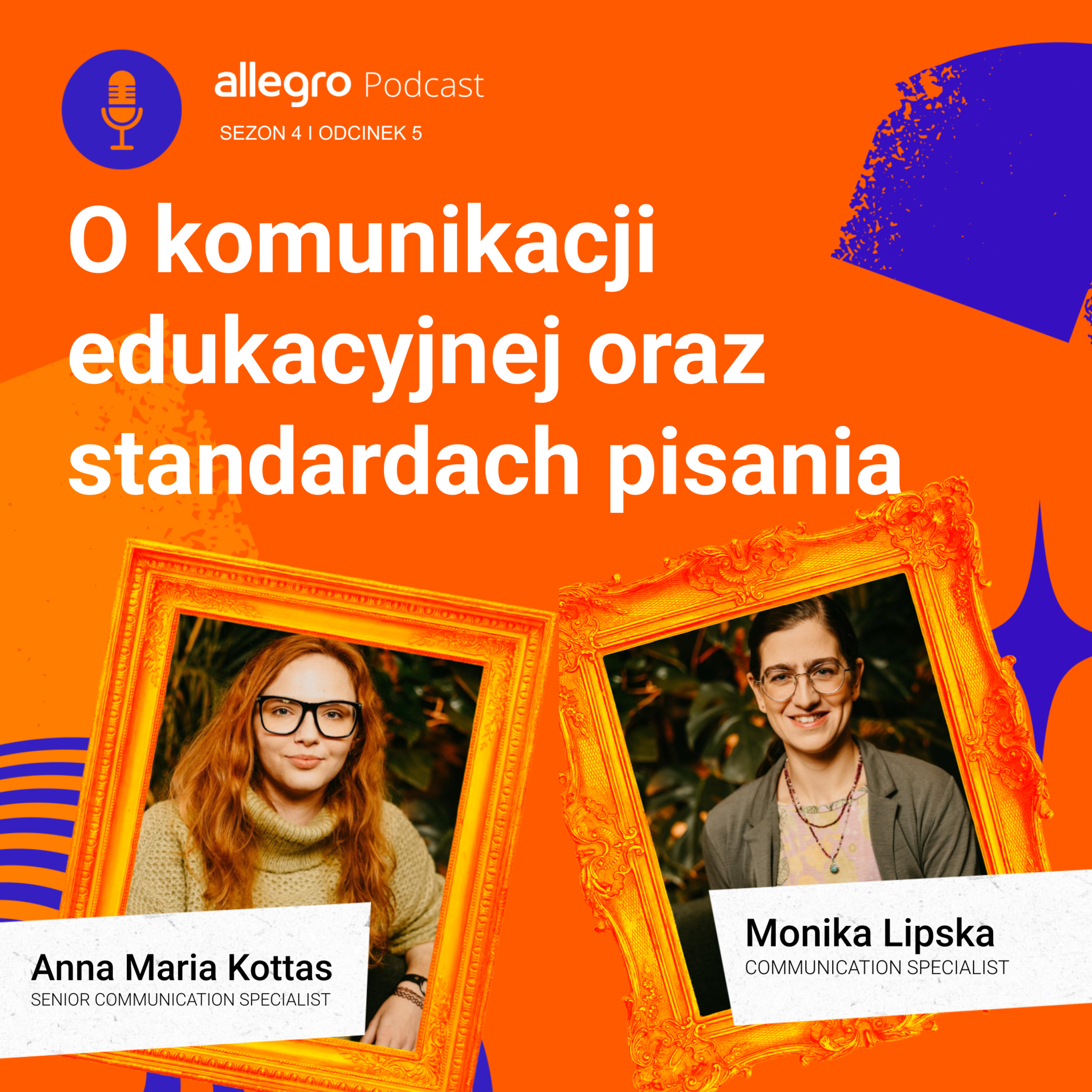 SEZON IV #5 - O komunikacji edukacyjnej i standardach pisania - Anna Maria Kottas & Monika Lipska episode artwork