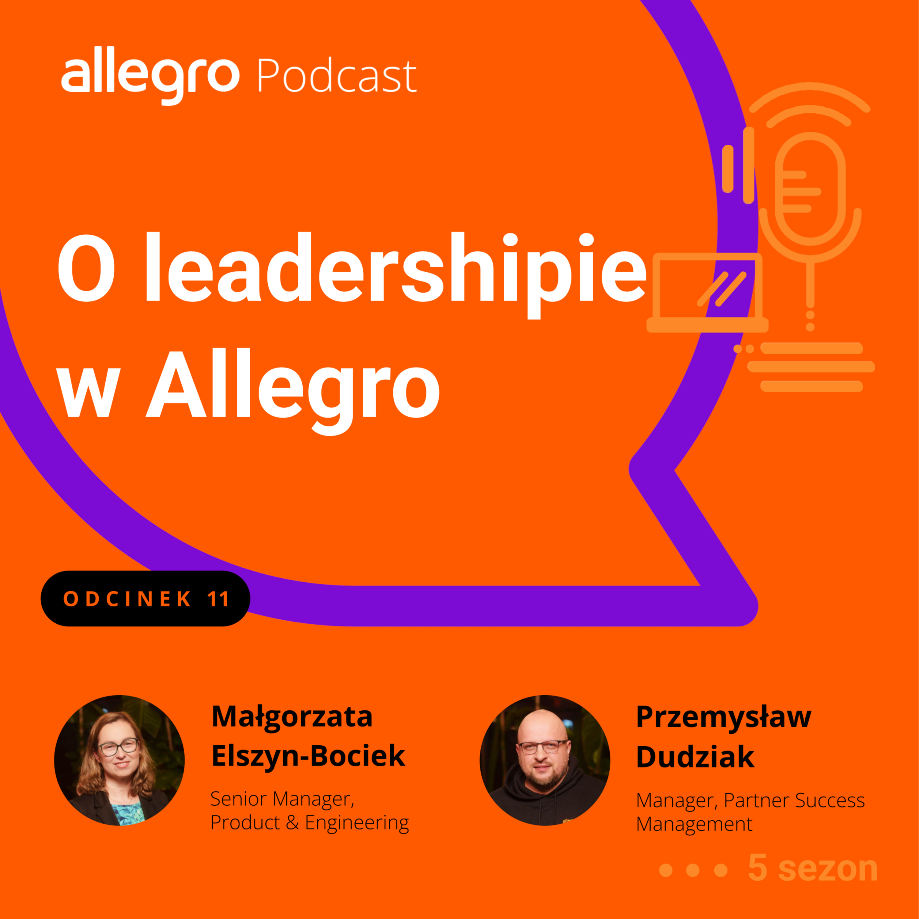 Allegro Podcast S05E11 | Część 1 O leadershipie w Allegro episode artwork