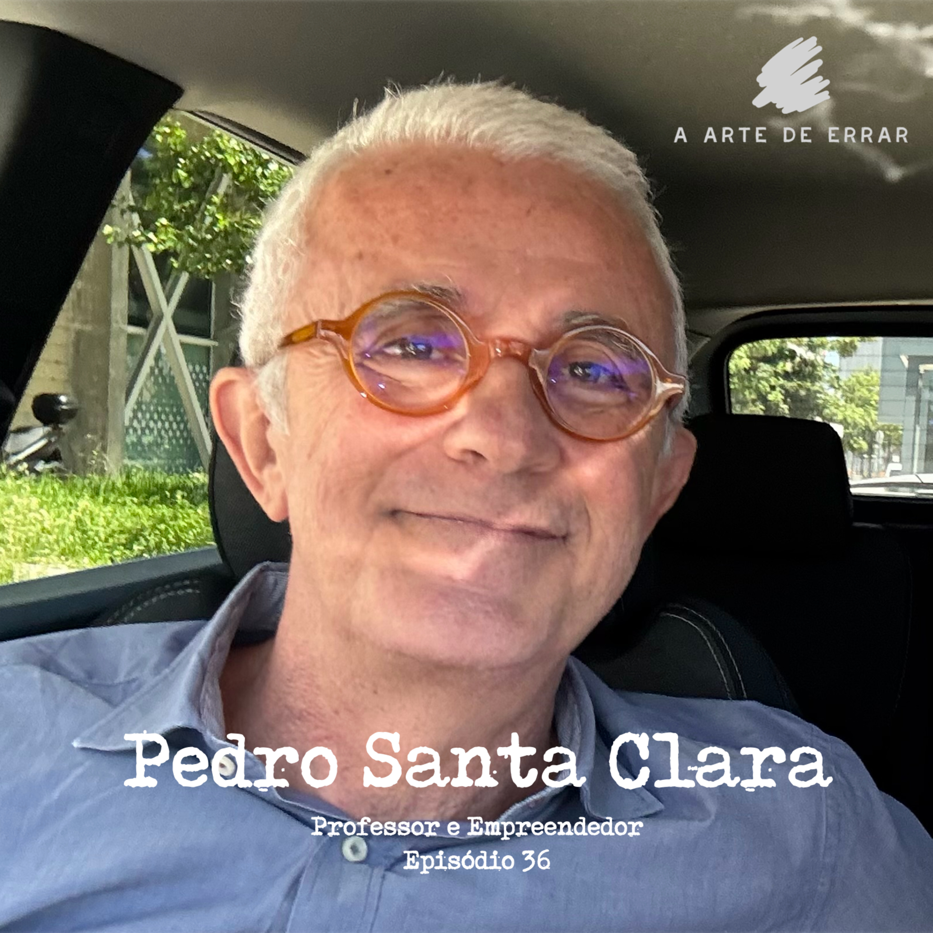 Pedro Santa Clara (Escola 42 e TUMO) - #36 A educação está preparada para o Mundo que aí vem?