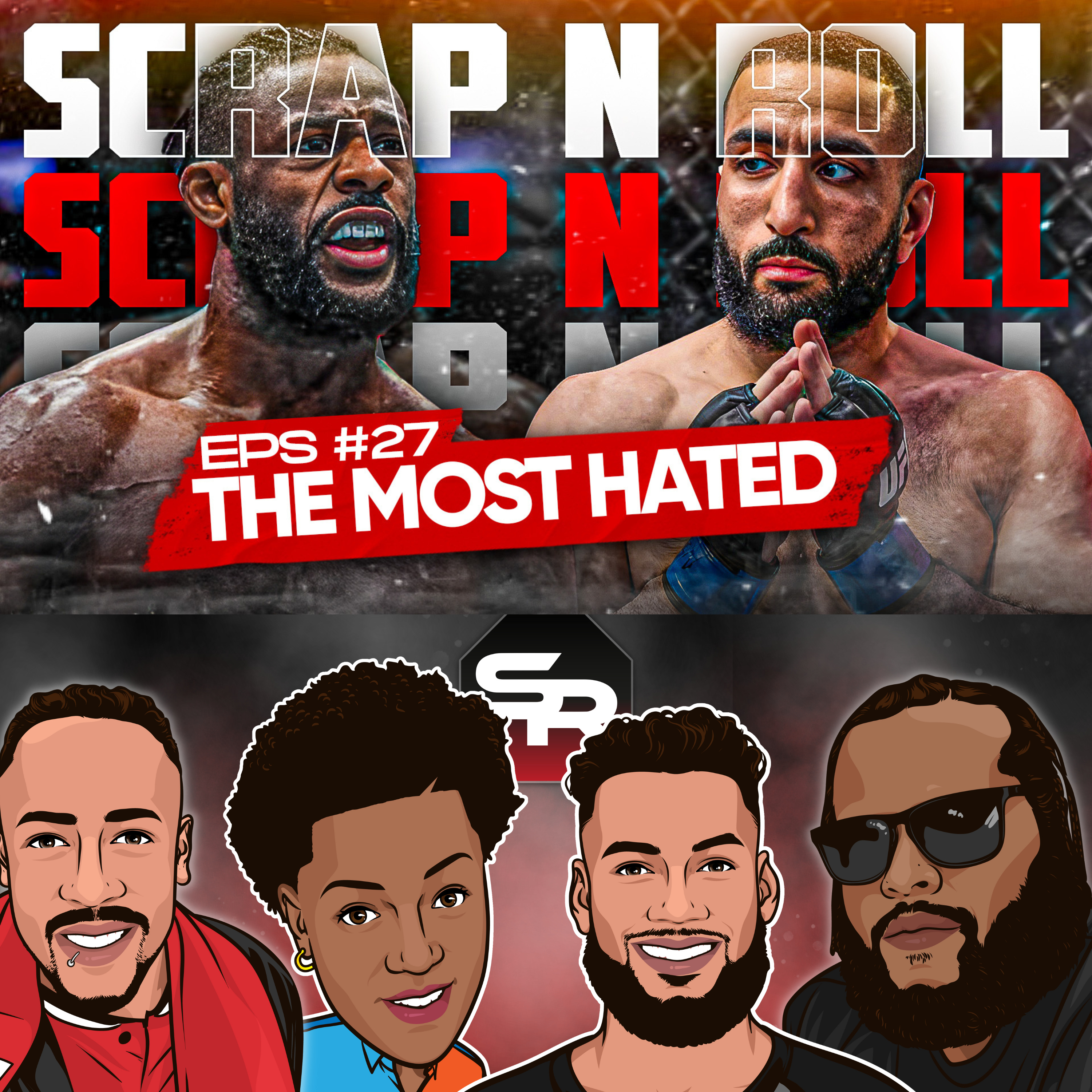Scrap and Roll MMA Podcast