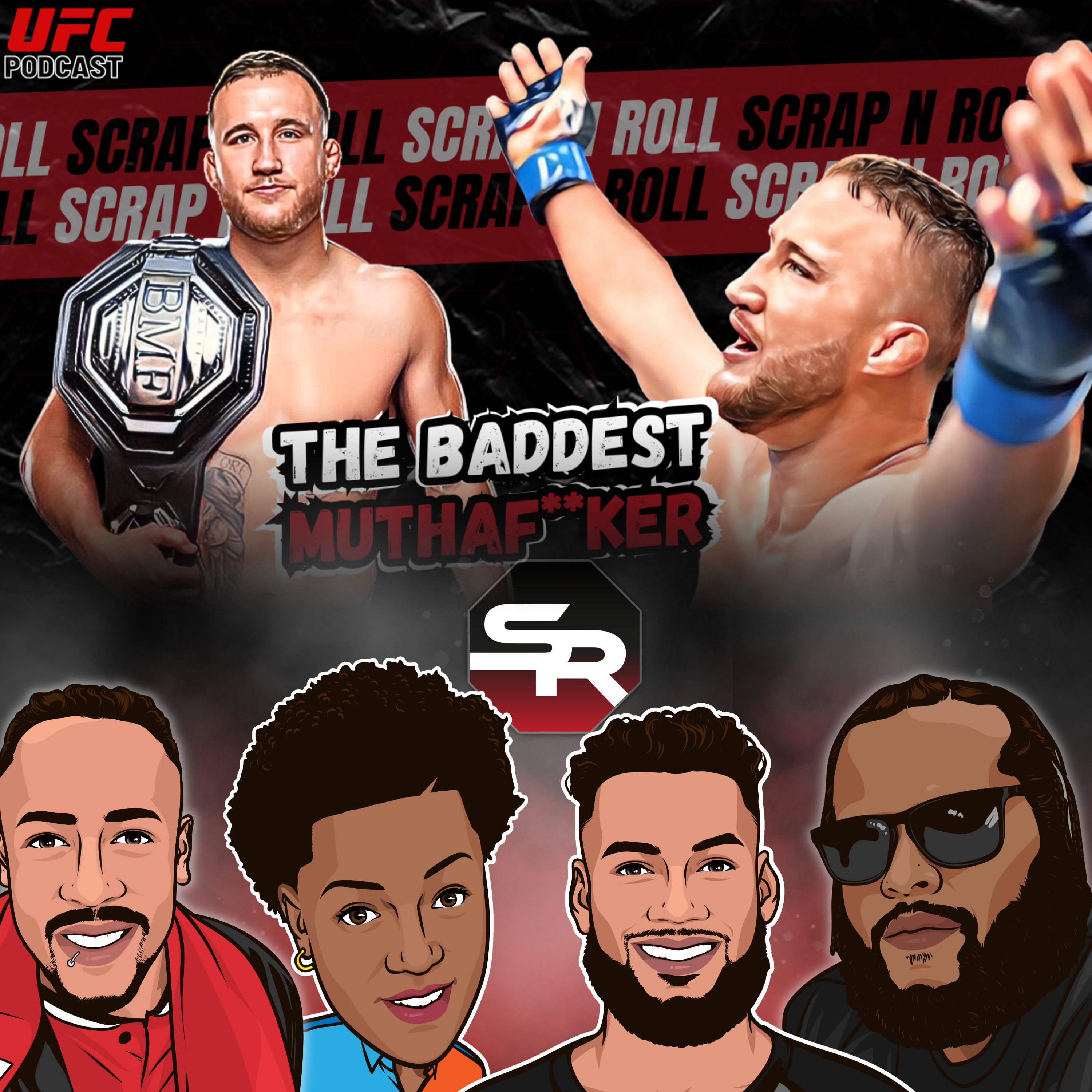 Scrap and Roll MMA Podcast