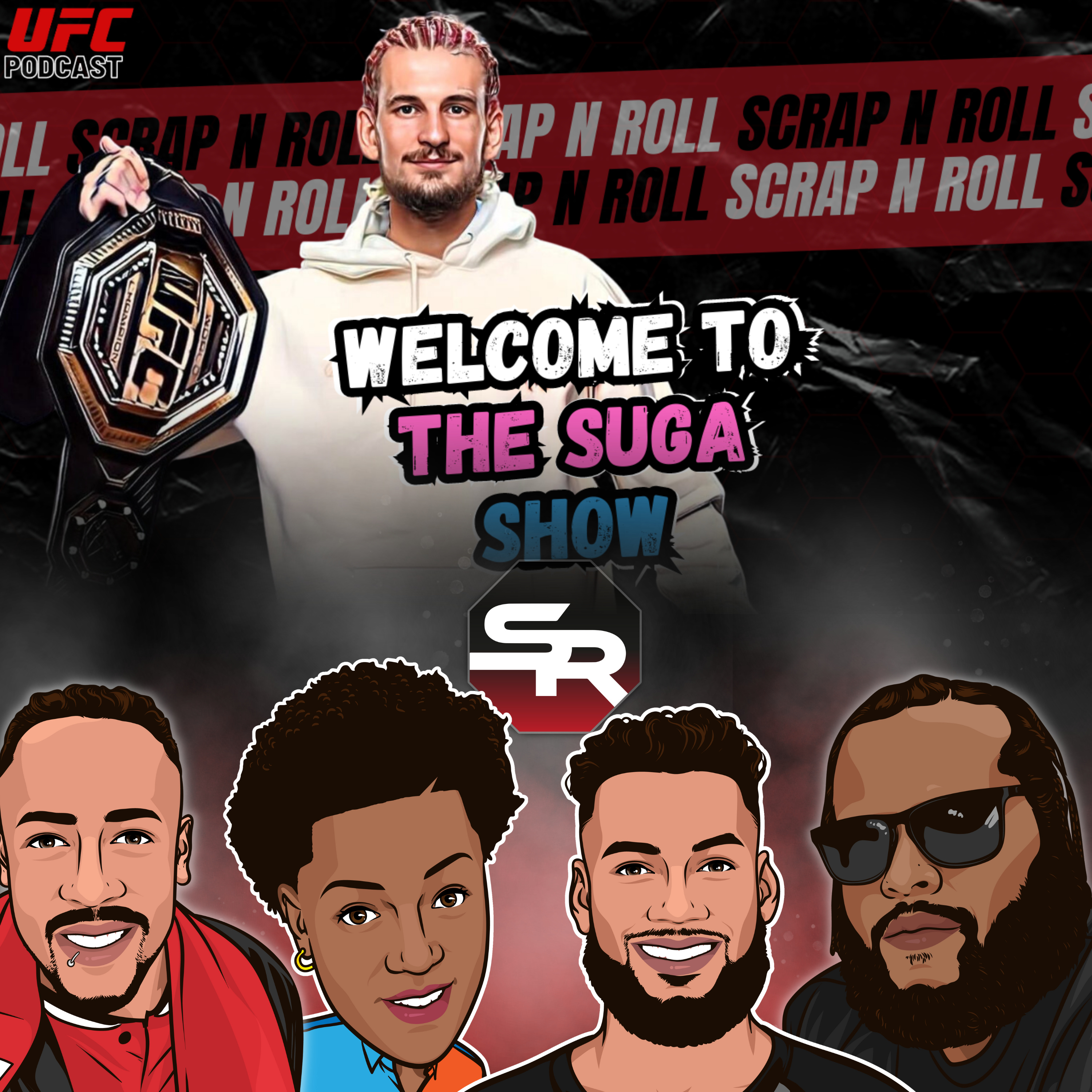 Scrap and Roll MMA Podcast