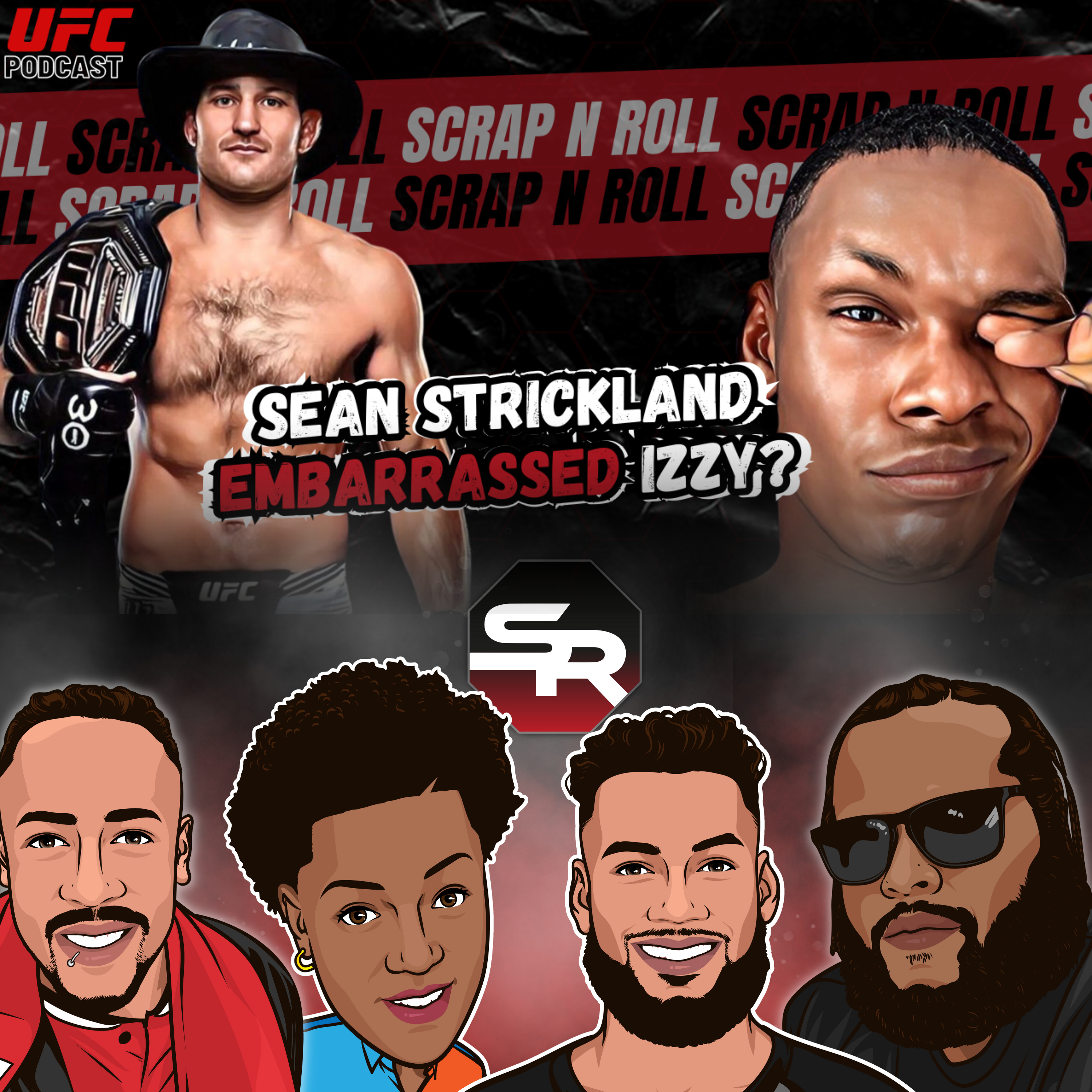 Scrap and Roll MMA Podcast