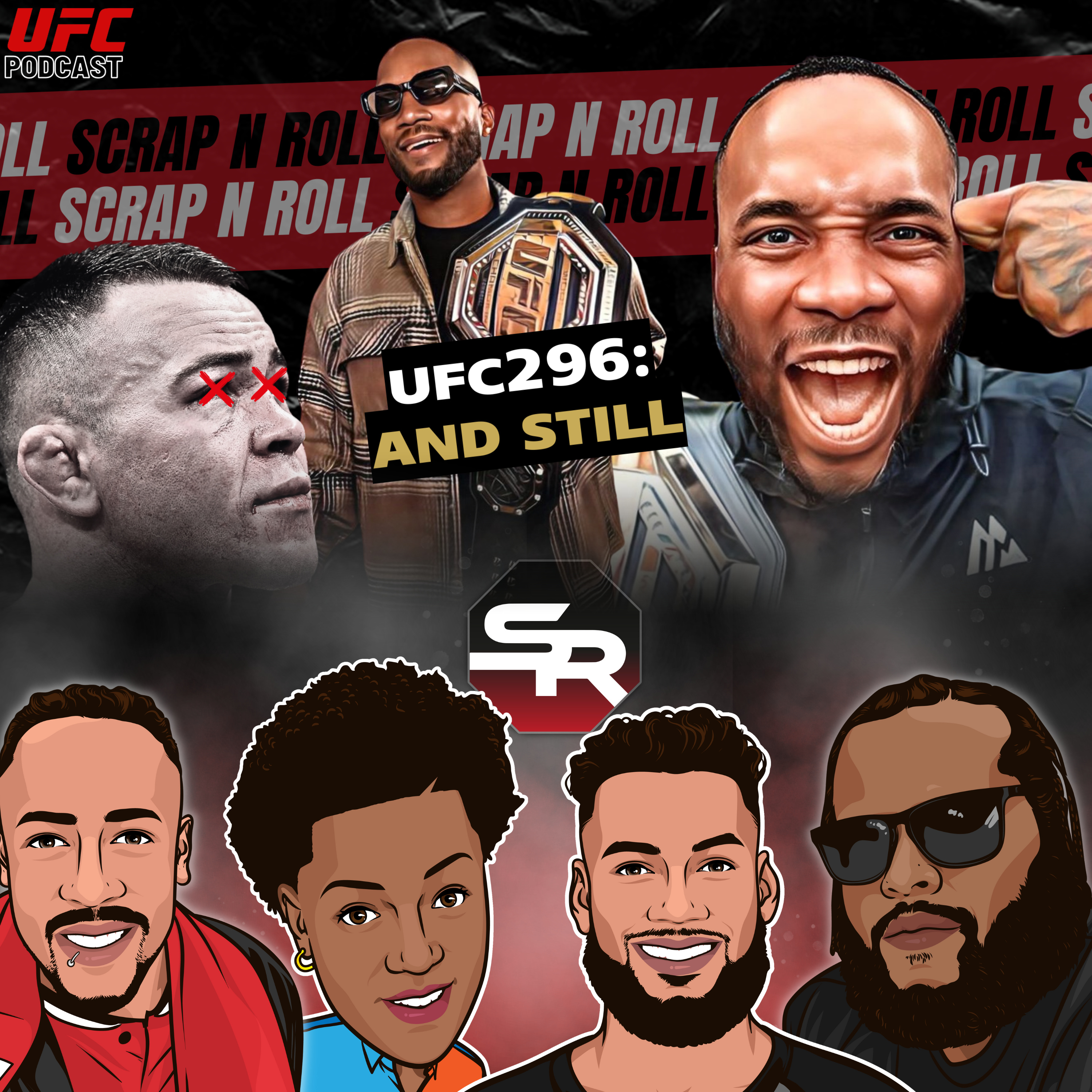 Scrap and Roll MMA Podcast