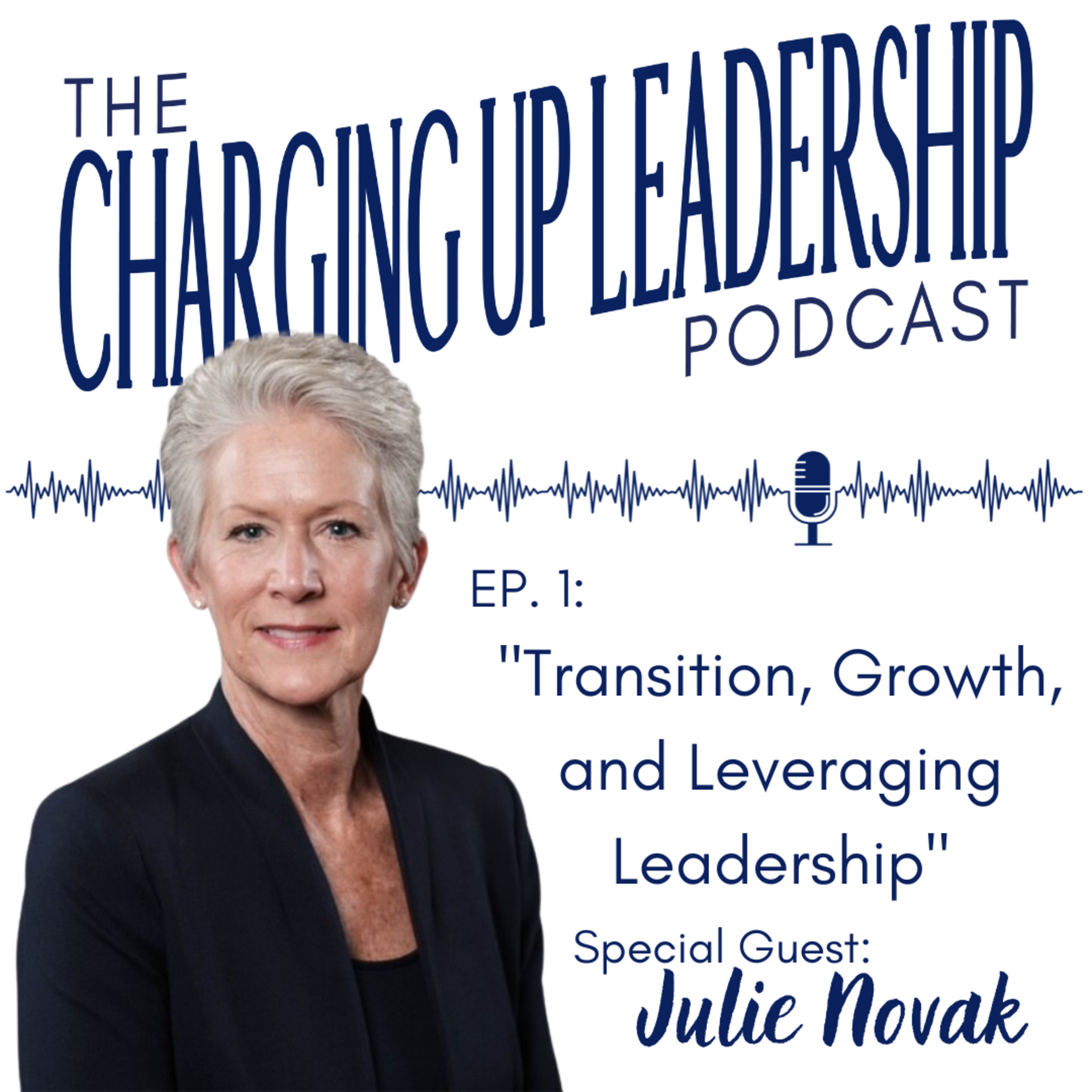 Charging Up Leadership (w/ Heidi Frye)