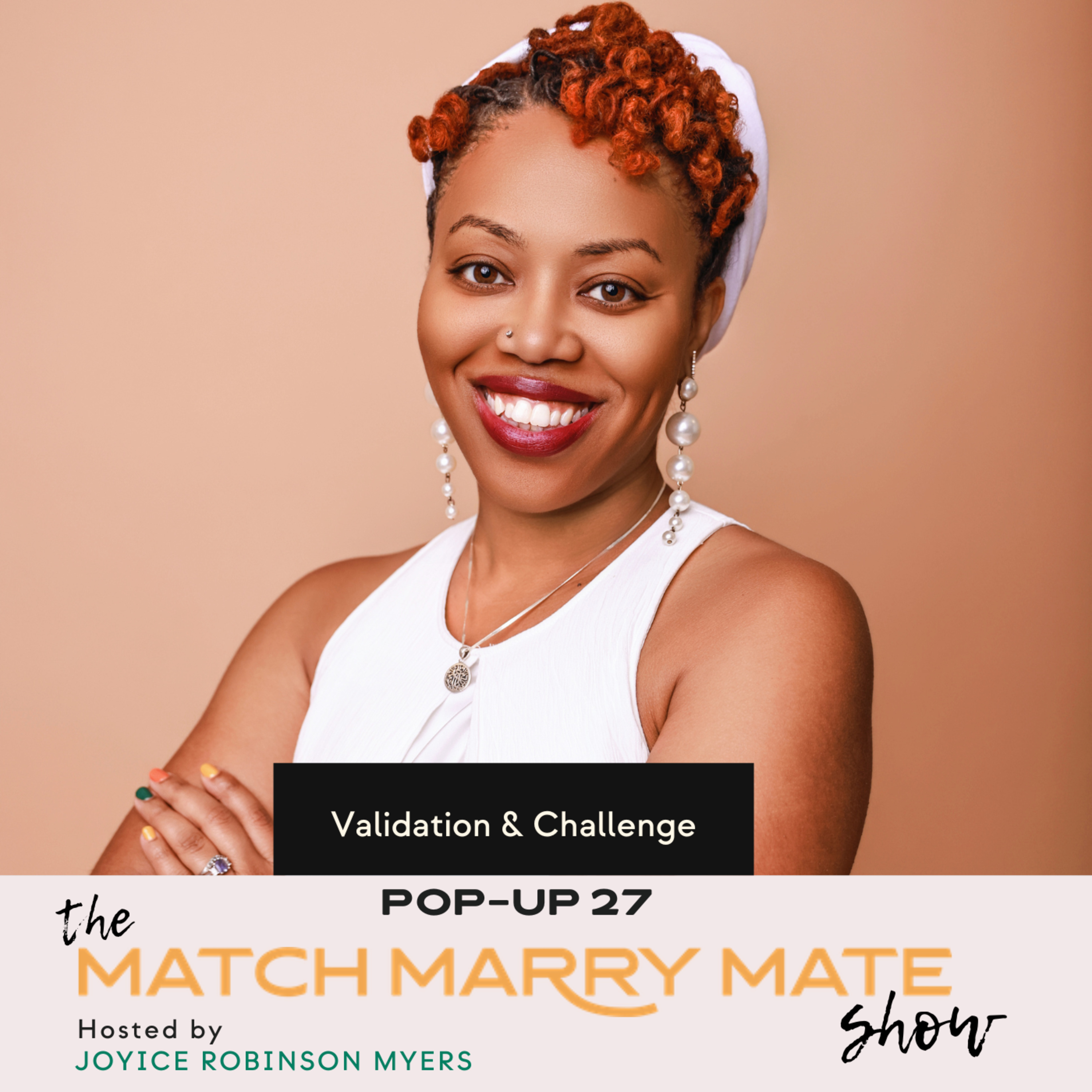Pop-Up 27: Validation & Challenge