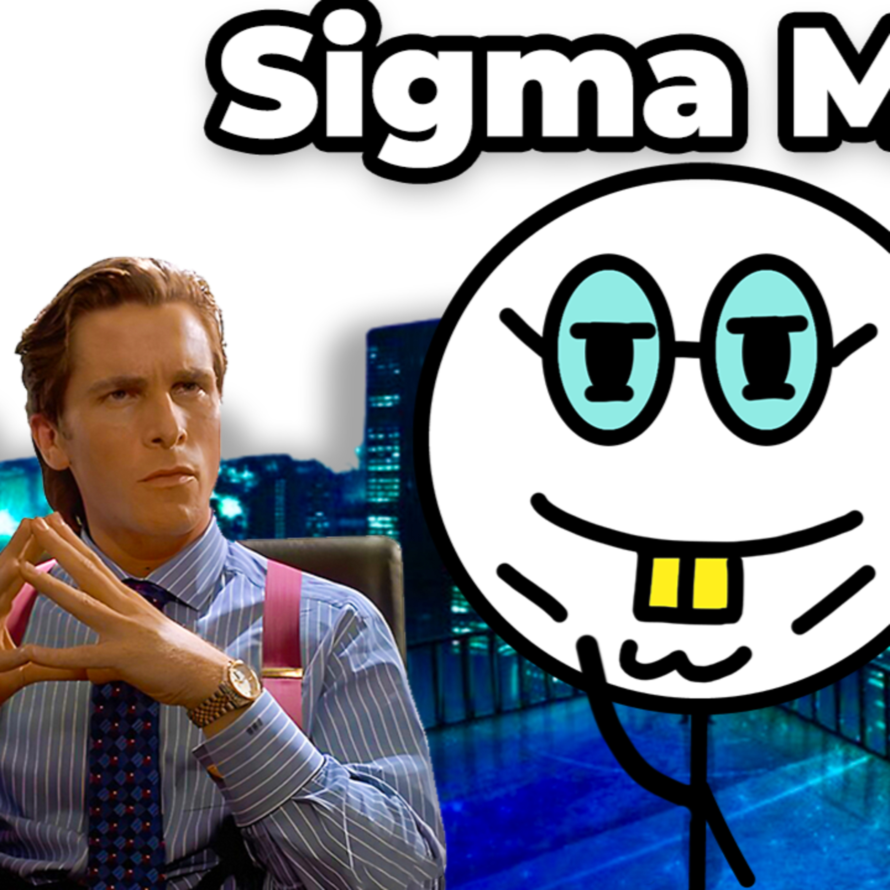 Never Become A 'Sigma Male' episode artwork