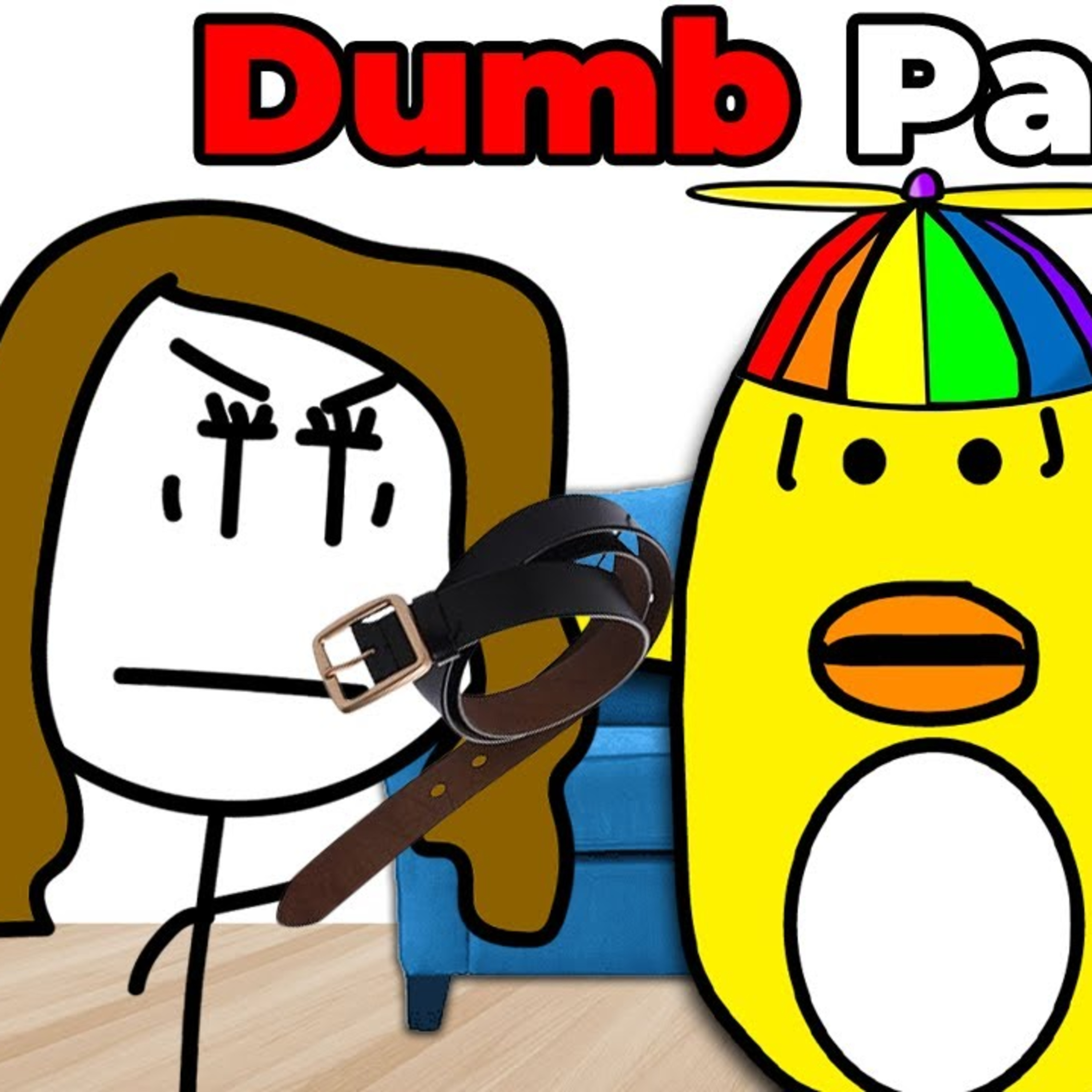 Dumbest Things That Parents Do episode artwork