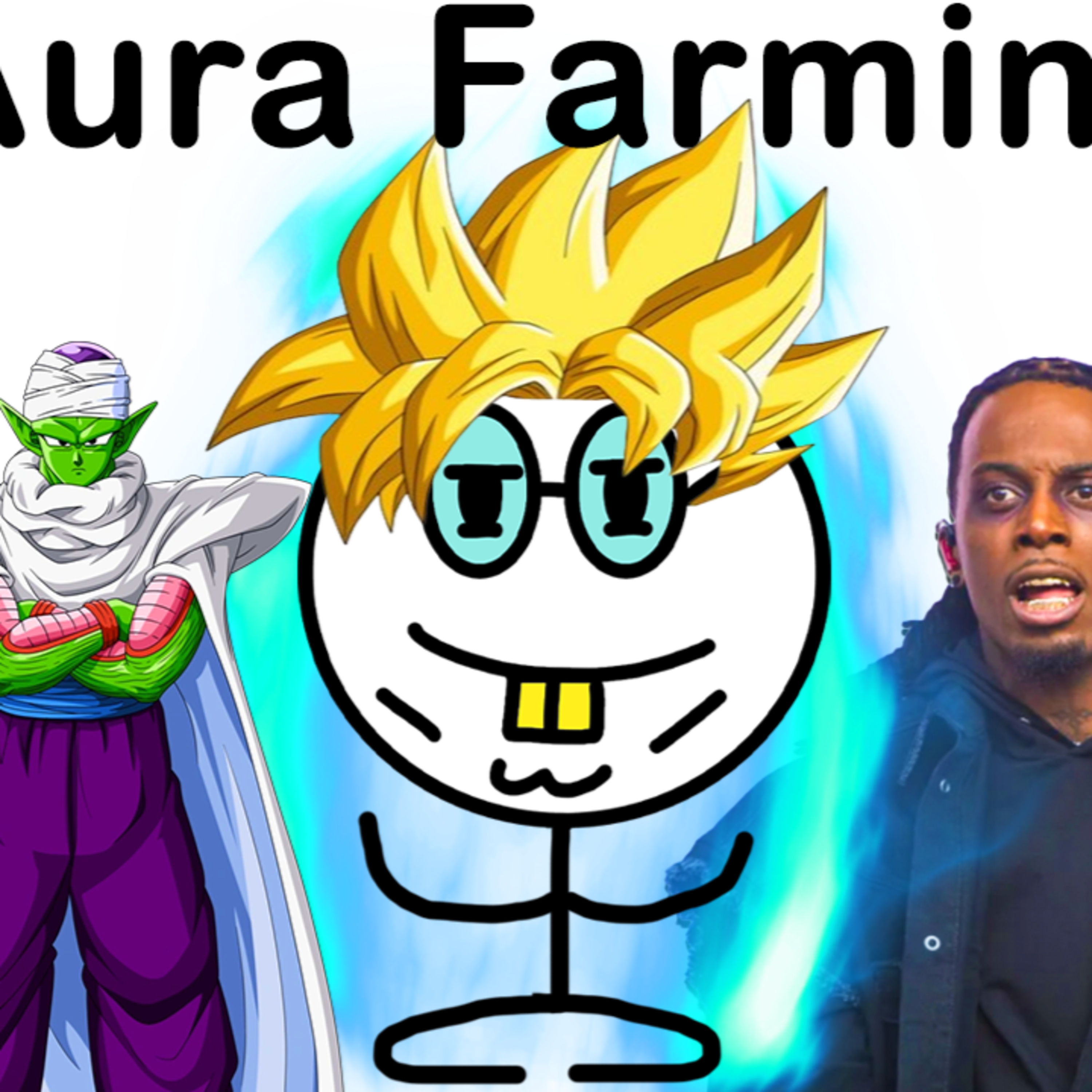 The Art Of Aura Farming episode artwork