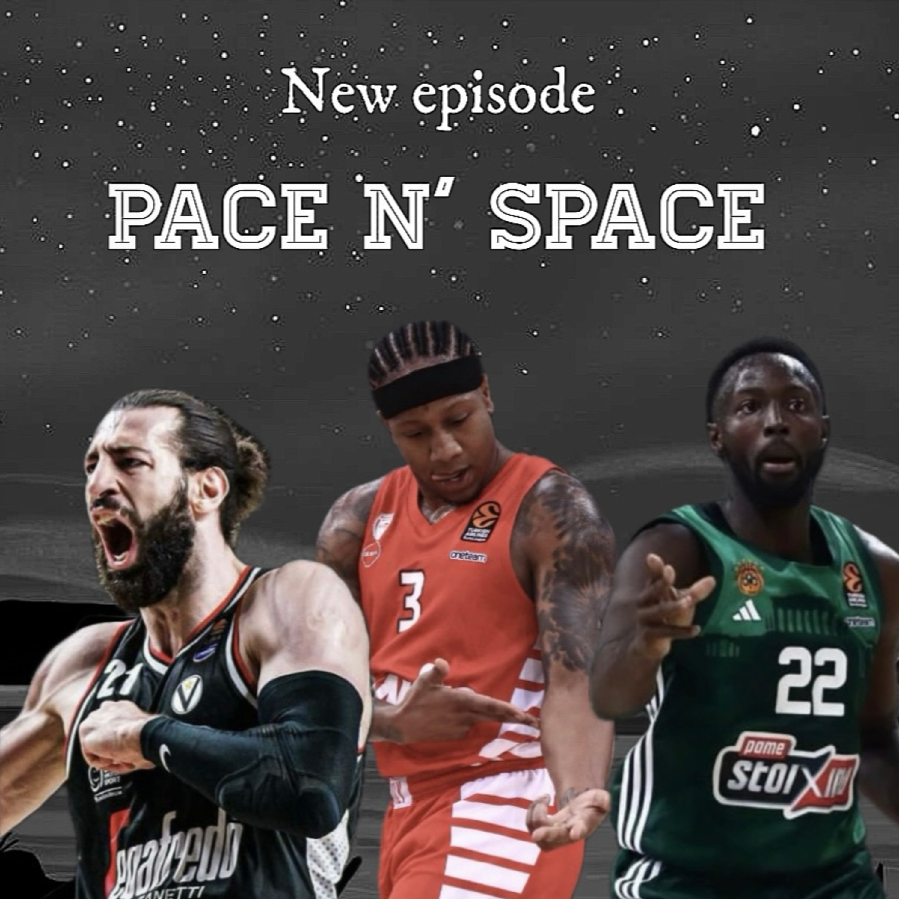 Pace n' Space: S02E17 - Η Αρμάδα του Ataman & το μπάσκετ του Μπαρτζώκα στα καλύτερα τους