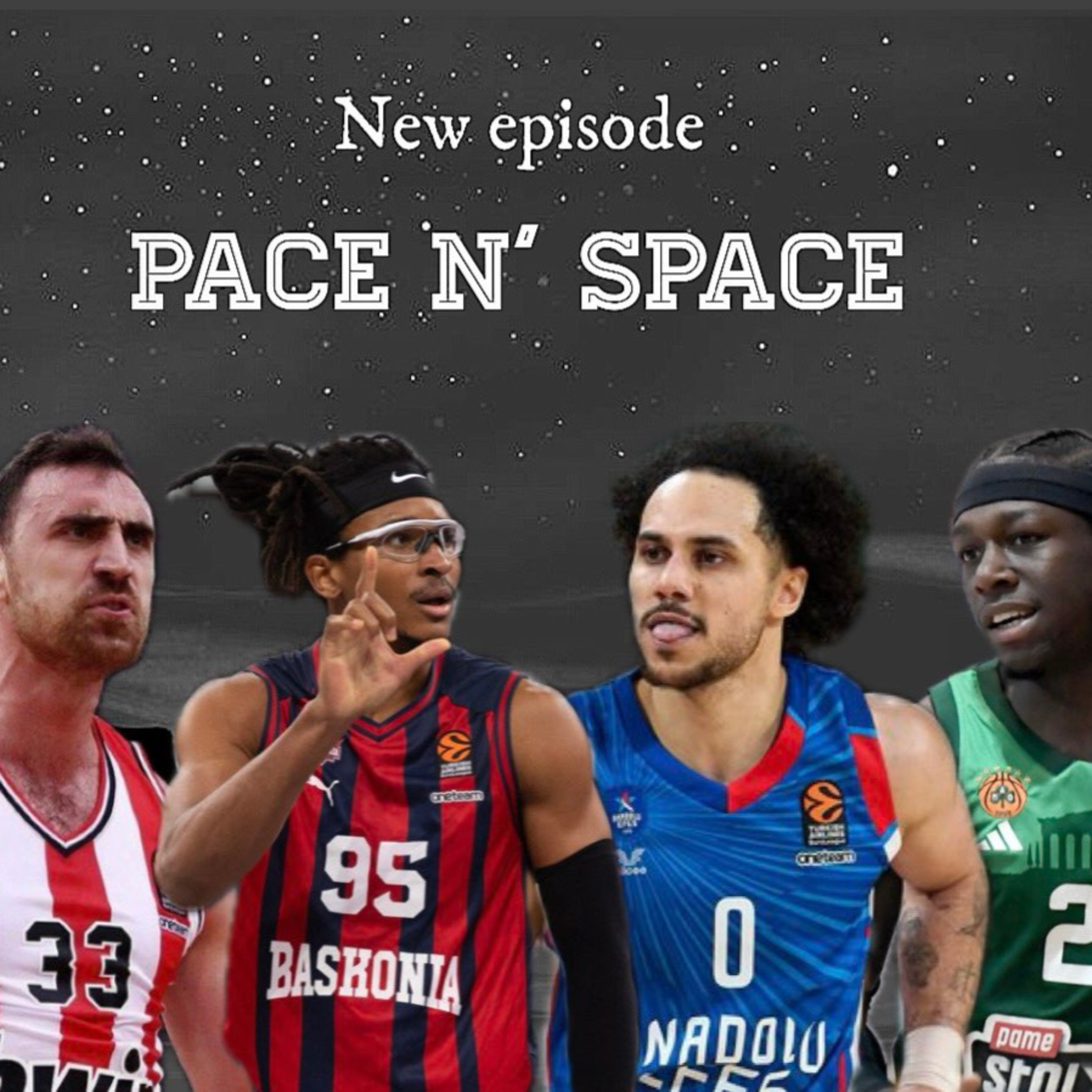 Pace n' Space: S02E25 - The Milutinov game & η σταθερότητα του Παναθηναϊκού episode artwork