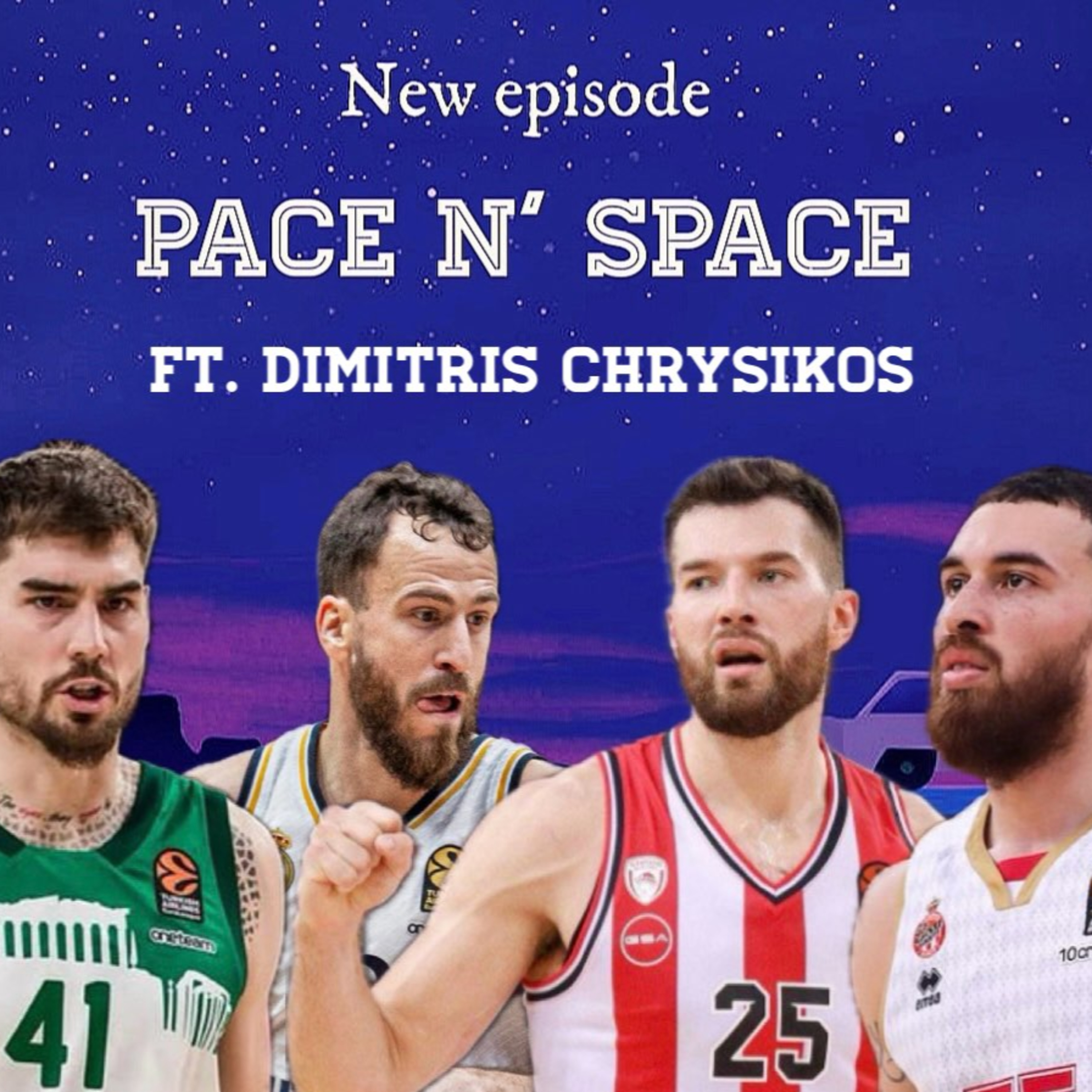 Pace n' Space ft. Δημήτρης Χρυσικός: S02E29 - NBA Trades & το Ευρωπαϊκό τρένο για τα playoff