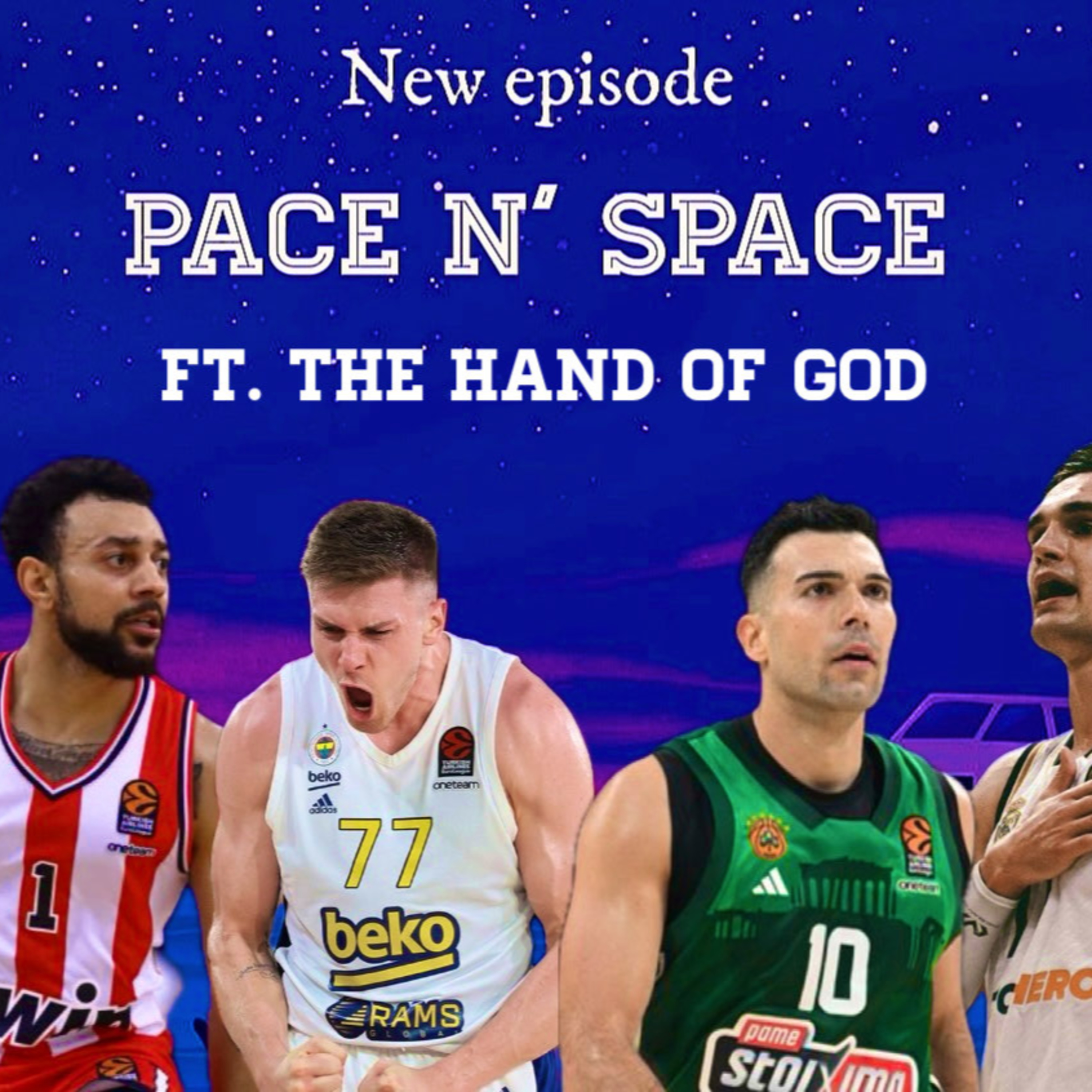 Pace n' Space ft. Το Χέρι του Θεού: S02E41 - Euroleague & NBA playoffs review