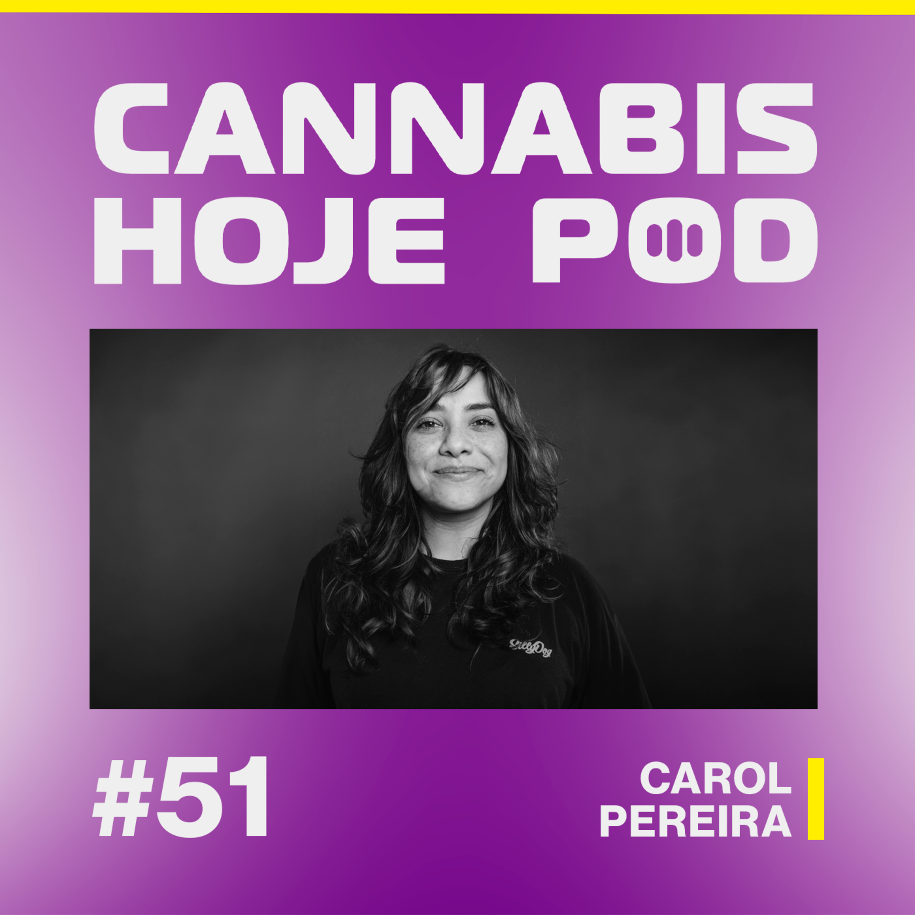 Cannabis Hoje Pod