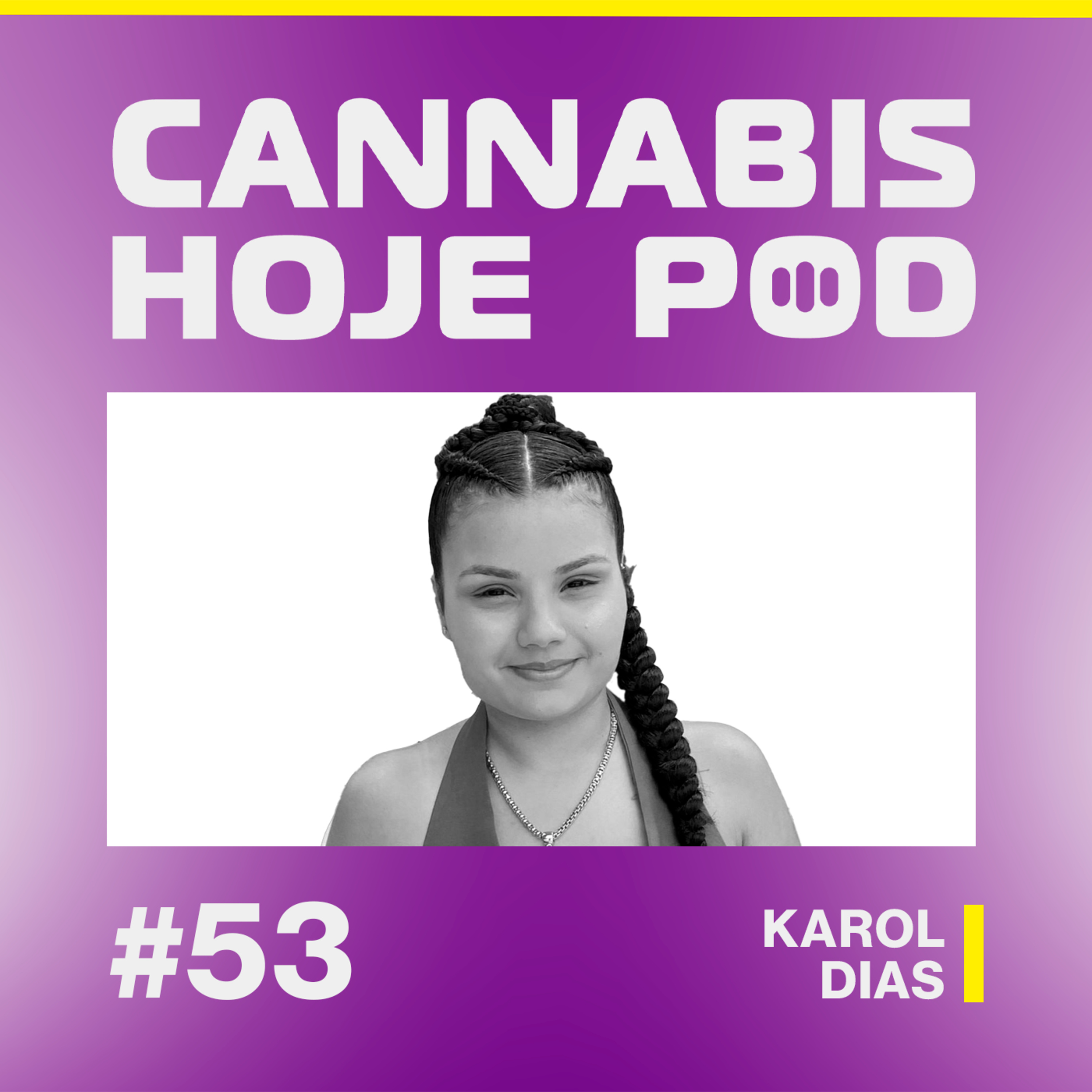 Cannabis Hoje Pod