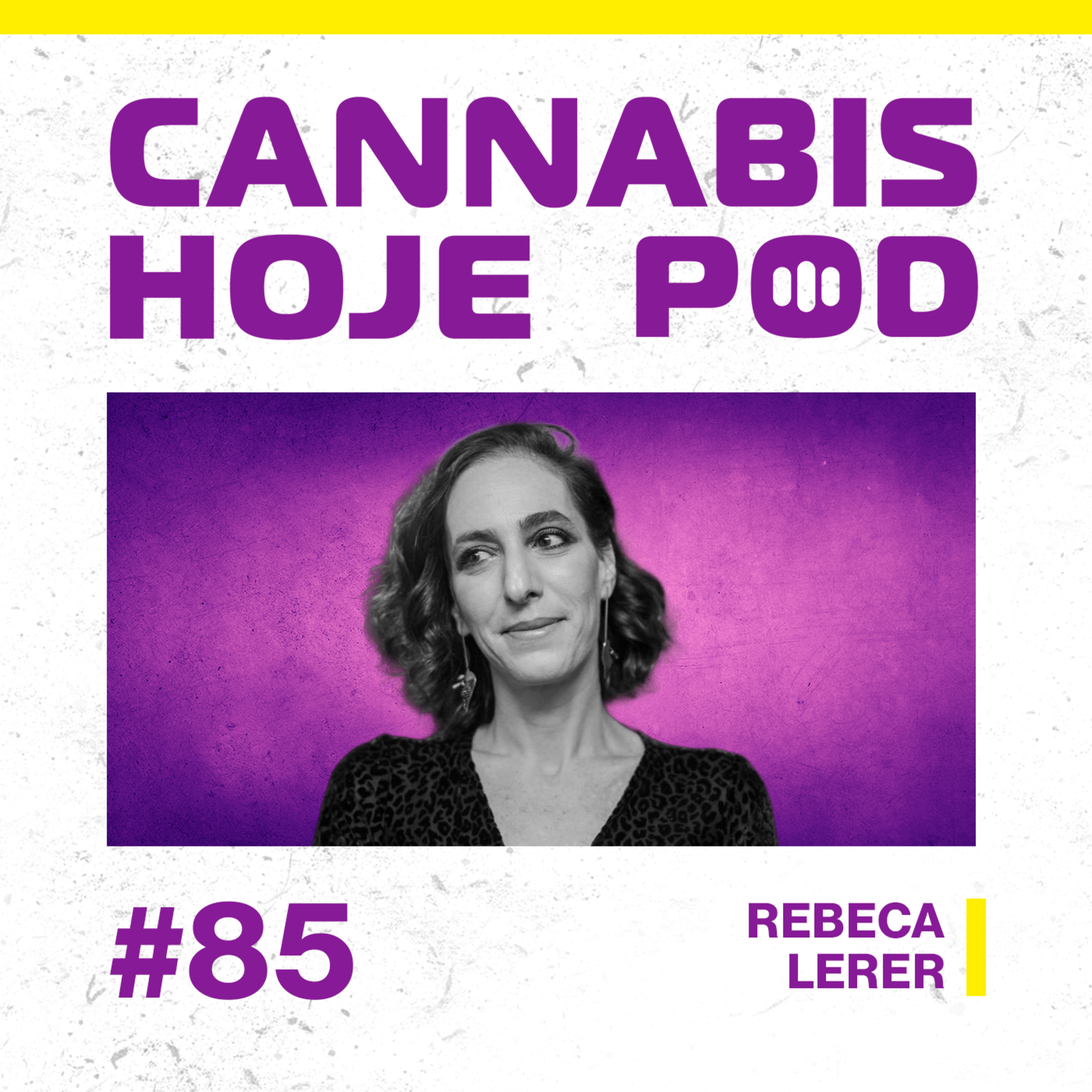 Cannabis Hoje Pod
