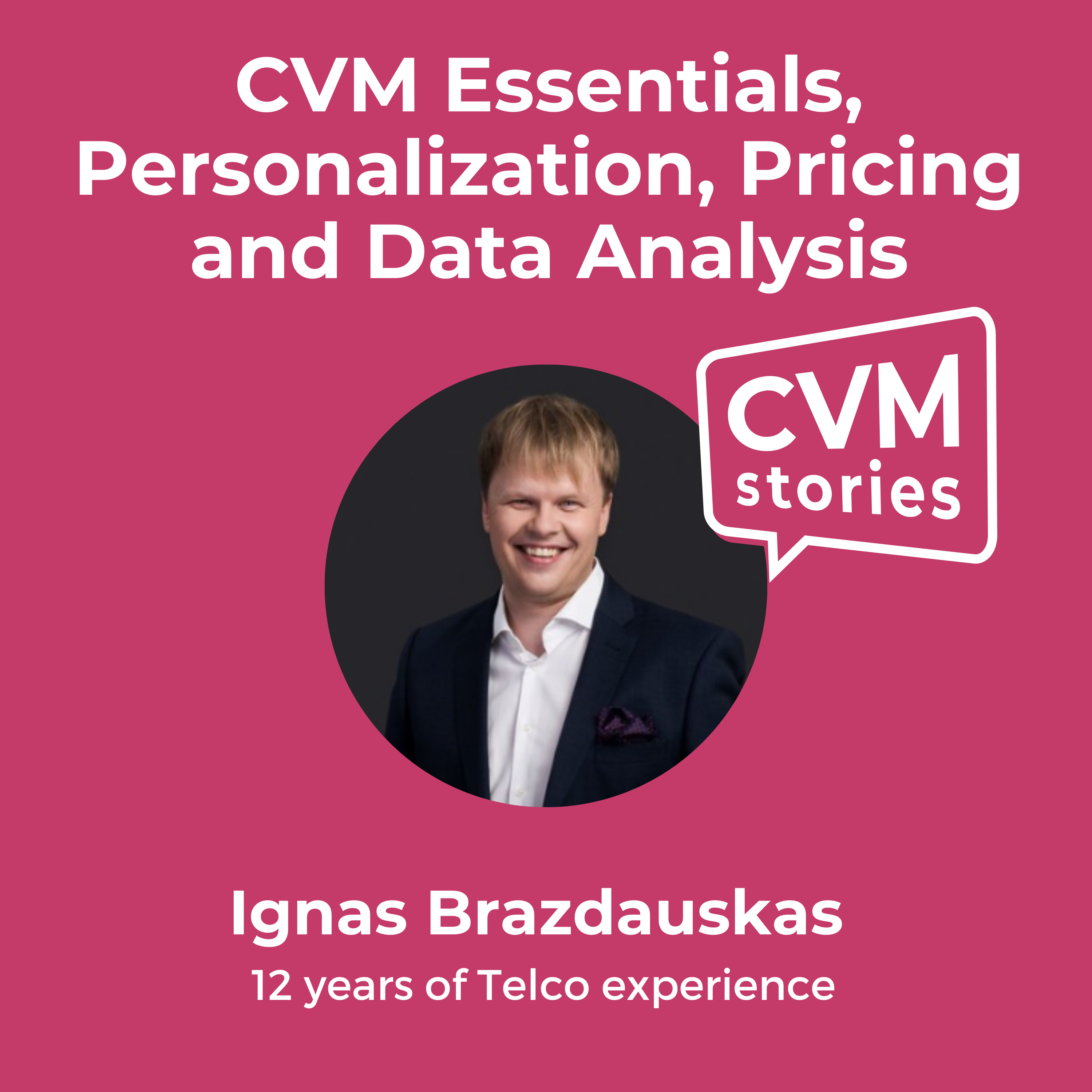 cover of episode 🎙️ CVM Essentials, Personalization, Pricing, and Data Analysis 