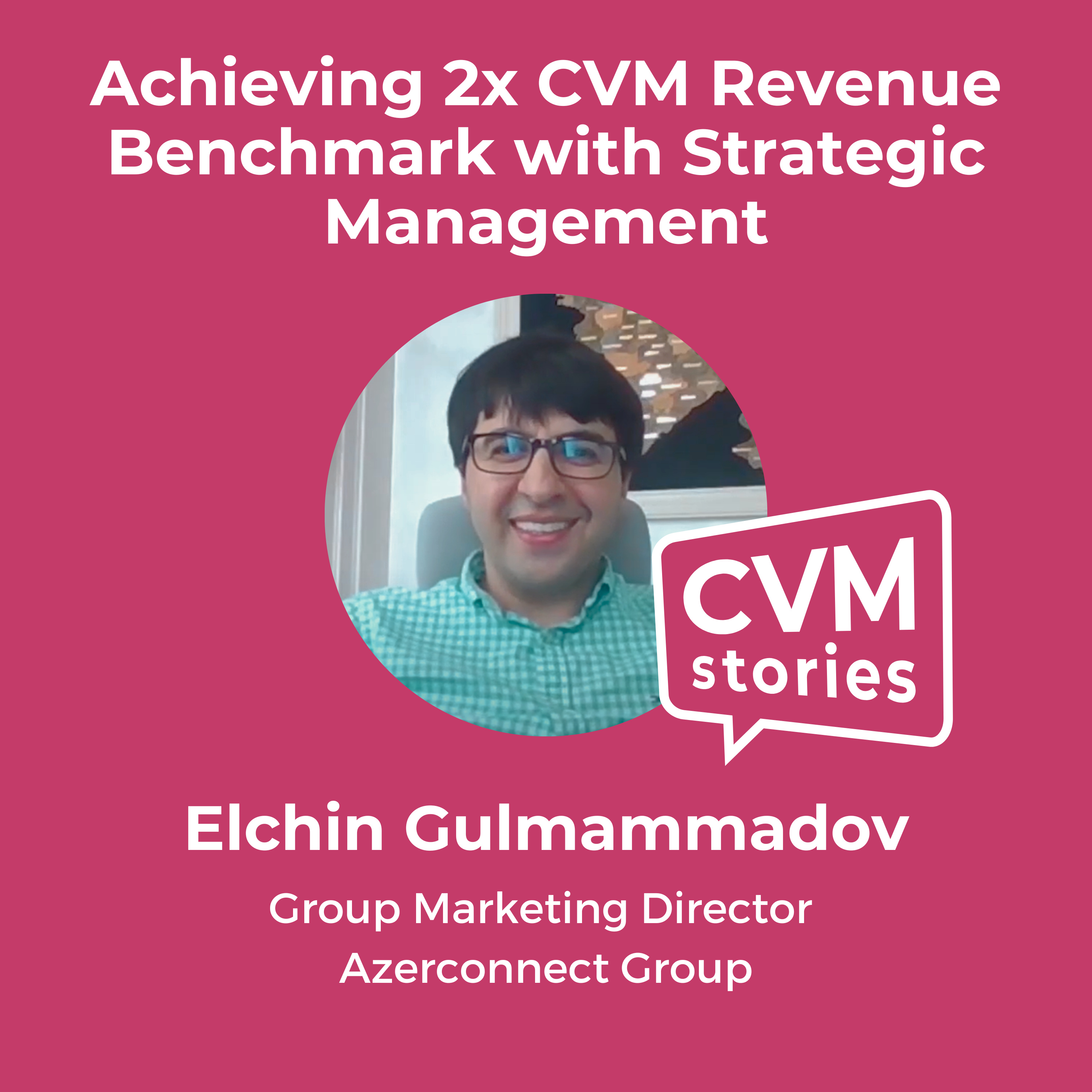 cover of episode 🎙️ Achieving 2x CVM Revenue Benchmark with Strategic Management