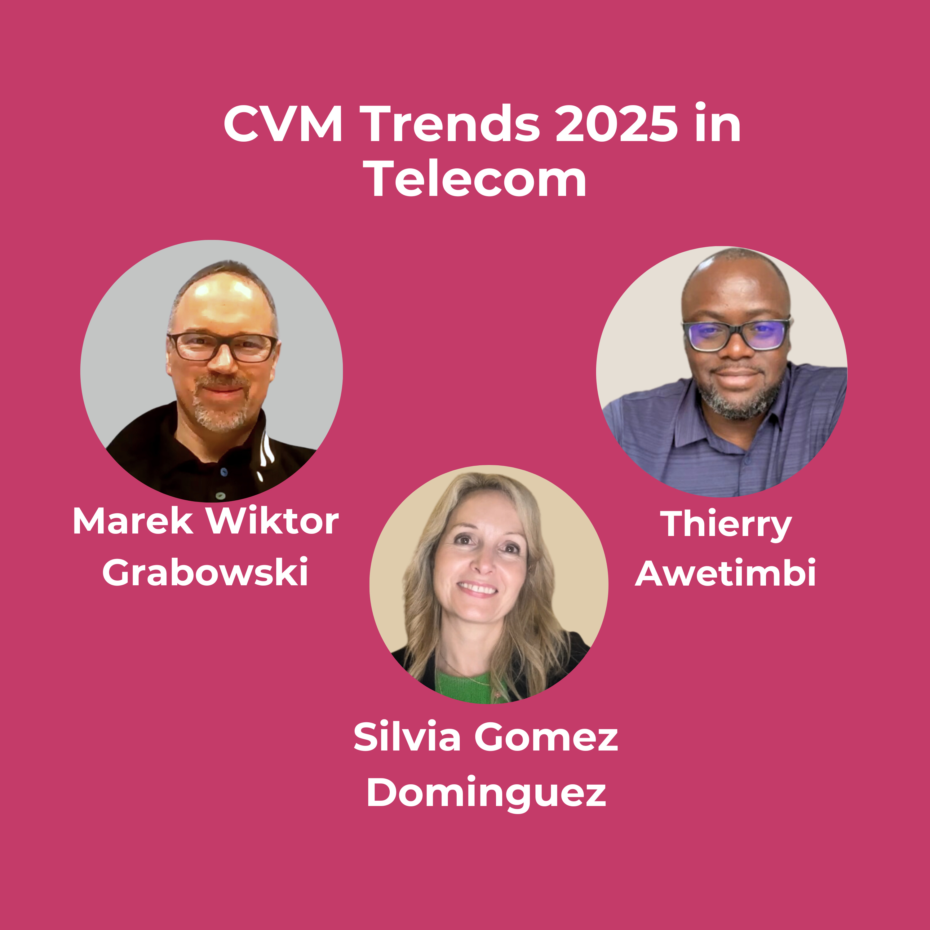 cover of episode CVM Trends 2025 in Telecom