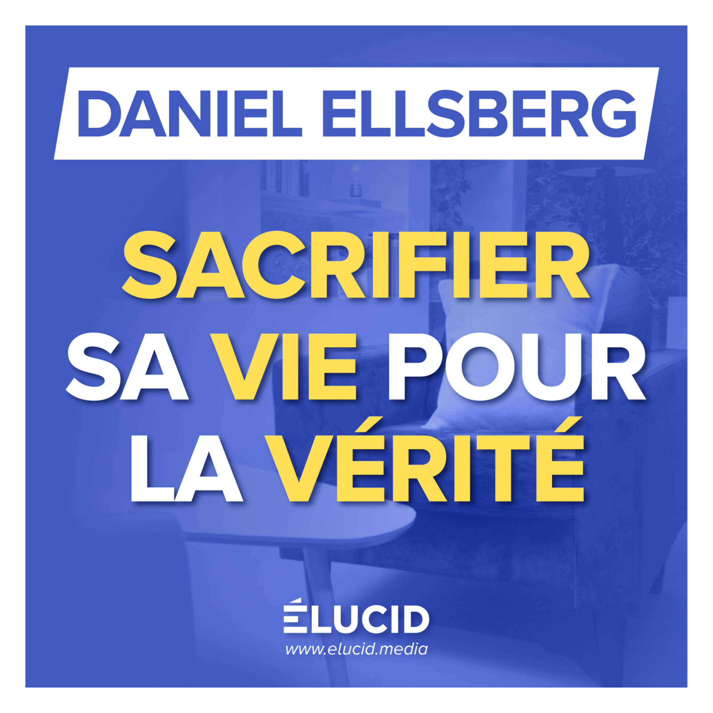 LE COMBAT DU LANCEUR D'ALERTE DES "PENTAGON PAPERS" CONTRE UN ÉTAT CRIMINEL - Daniel Ellsberg episode artwork