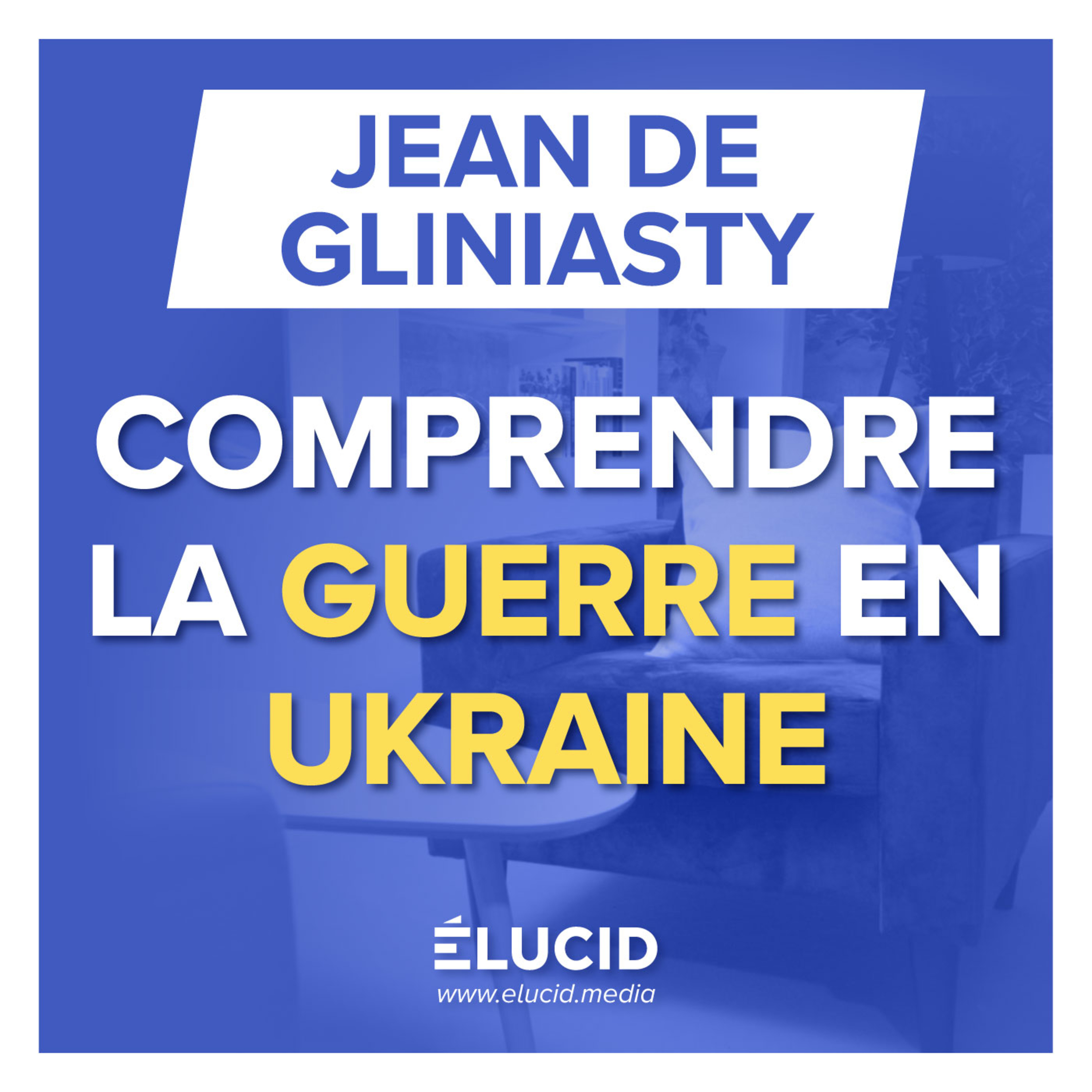 UKRAINE, RUSSIE : L'ÉCHEC DE LA DIPLOMATIE ET DE NOS "VALEURS" - Jean de Gliniasty episode artwork
