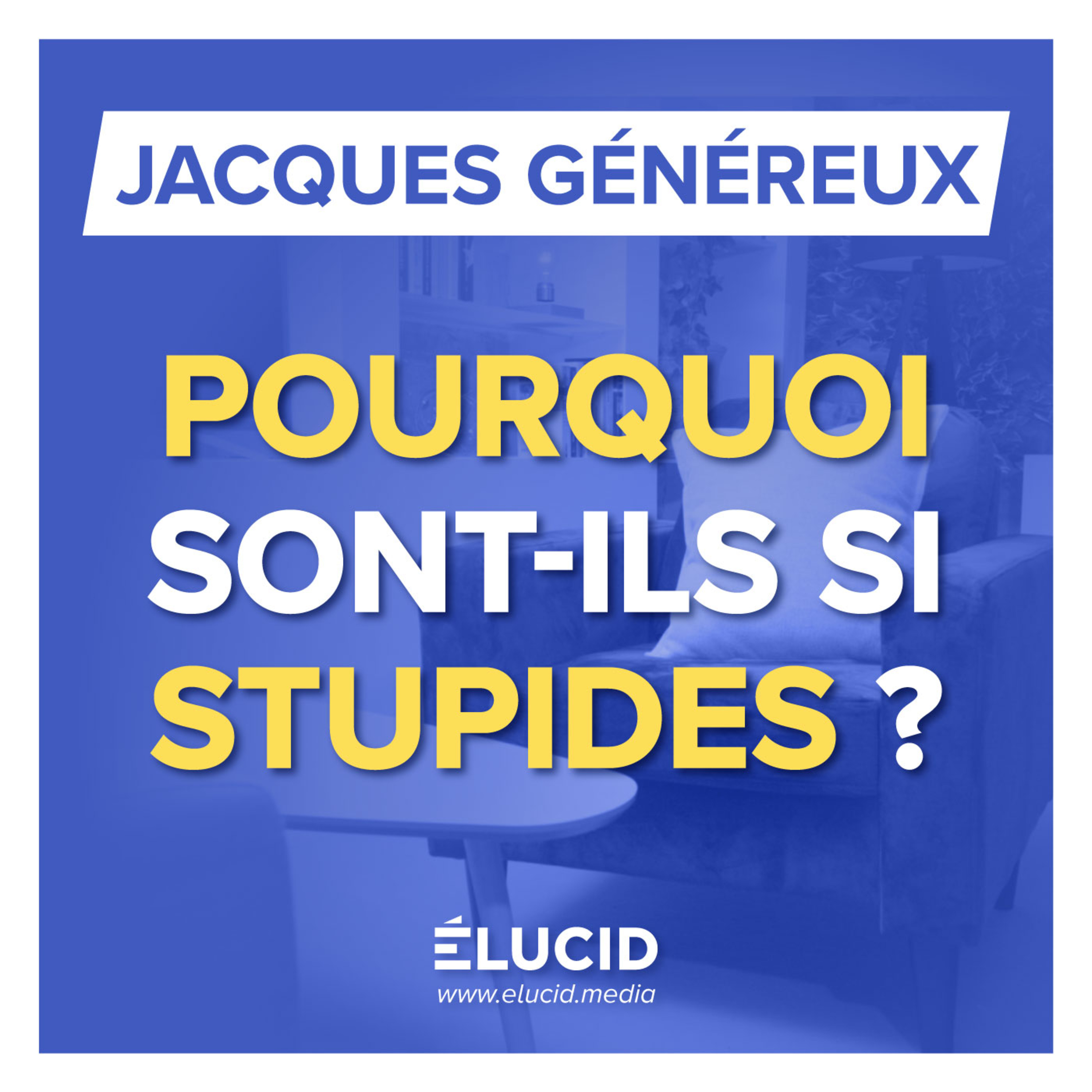 LA BÊTISE A PRIS LE POUVOIR ! COMPRENDRE LE CERVEAU DE NOS « ÉLITES » - Jacques Généreux episode artwork