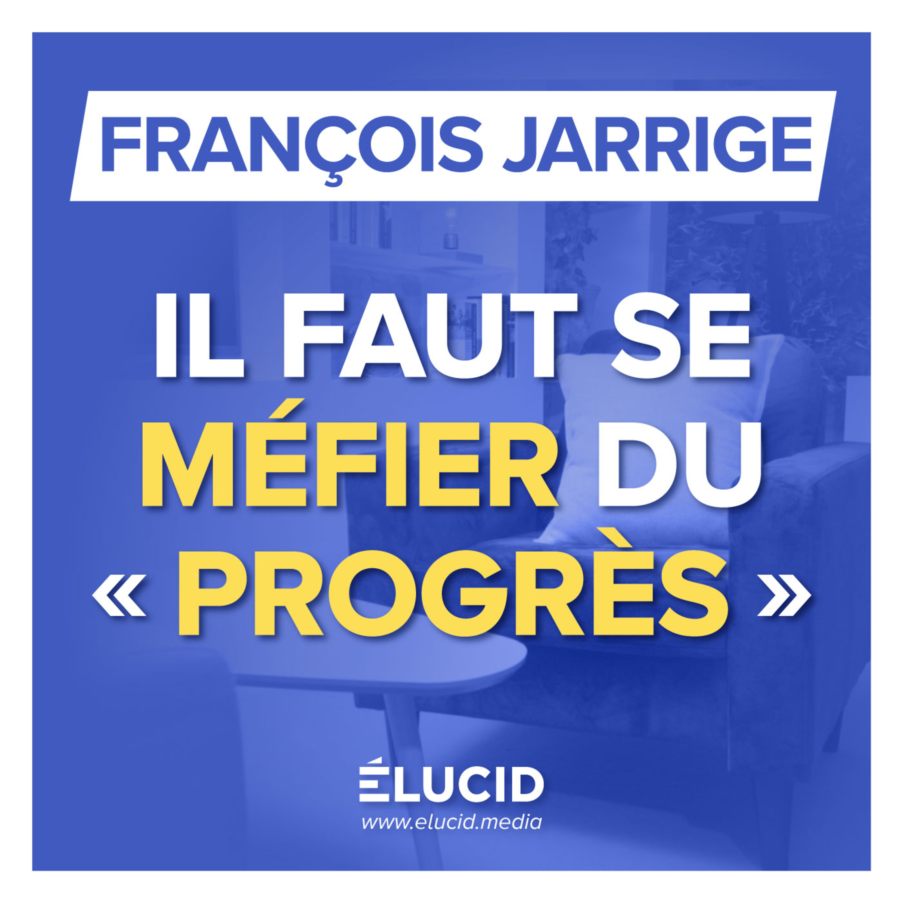 TOUT DETRUIRE AU NOM DU « PROGRÈS » : LA RÉALITÉ DERRIÈRE LE MYTHE - François Jarrige