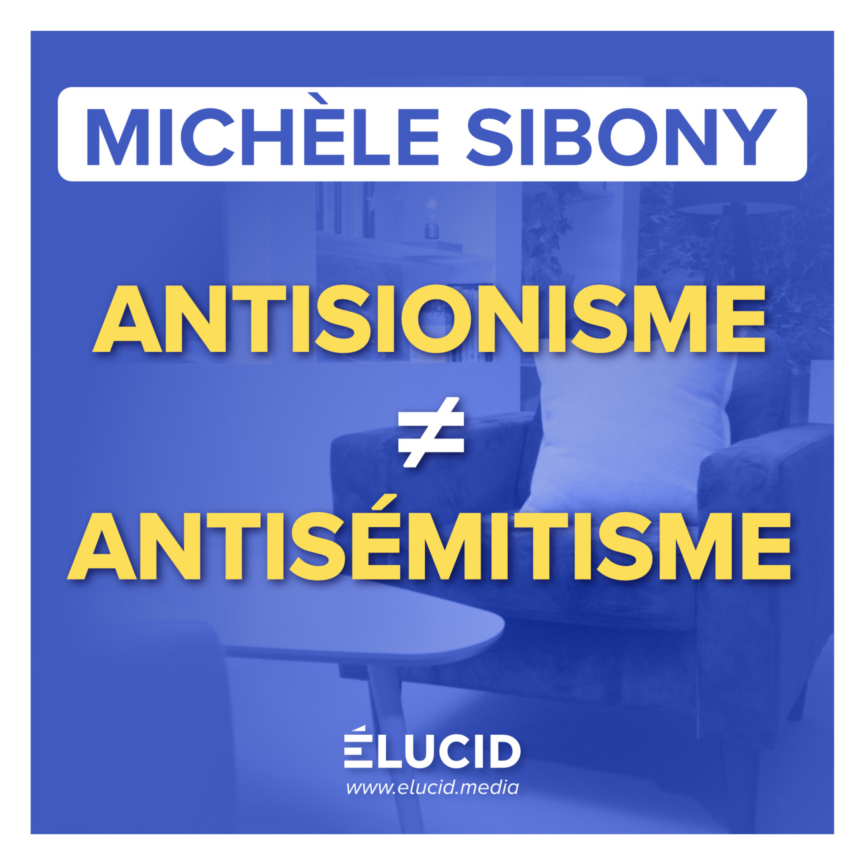 LA POLITIQUE CRIMINELLE D'ISRAËL EN PALESTINE NUIT AUSSI AUX JUIFS ! - Michèle Sibony